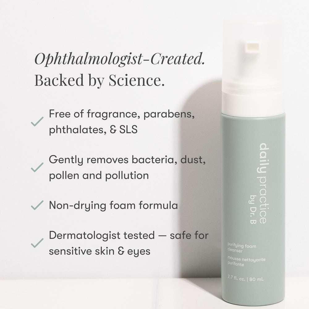 Daily Practice Dr. B Purifying Foam Cleanser foaming texture for gentle eyelid care.