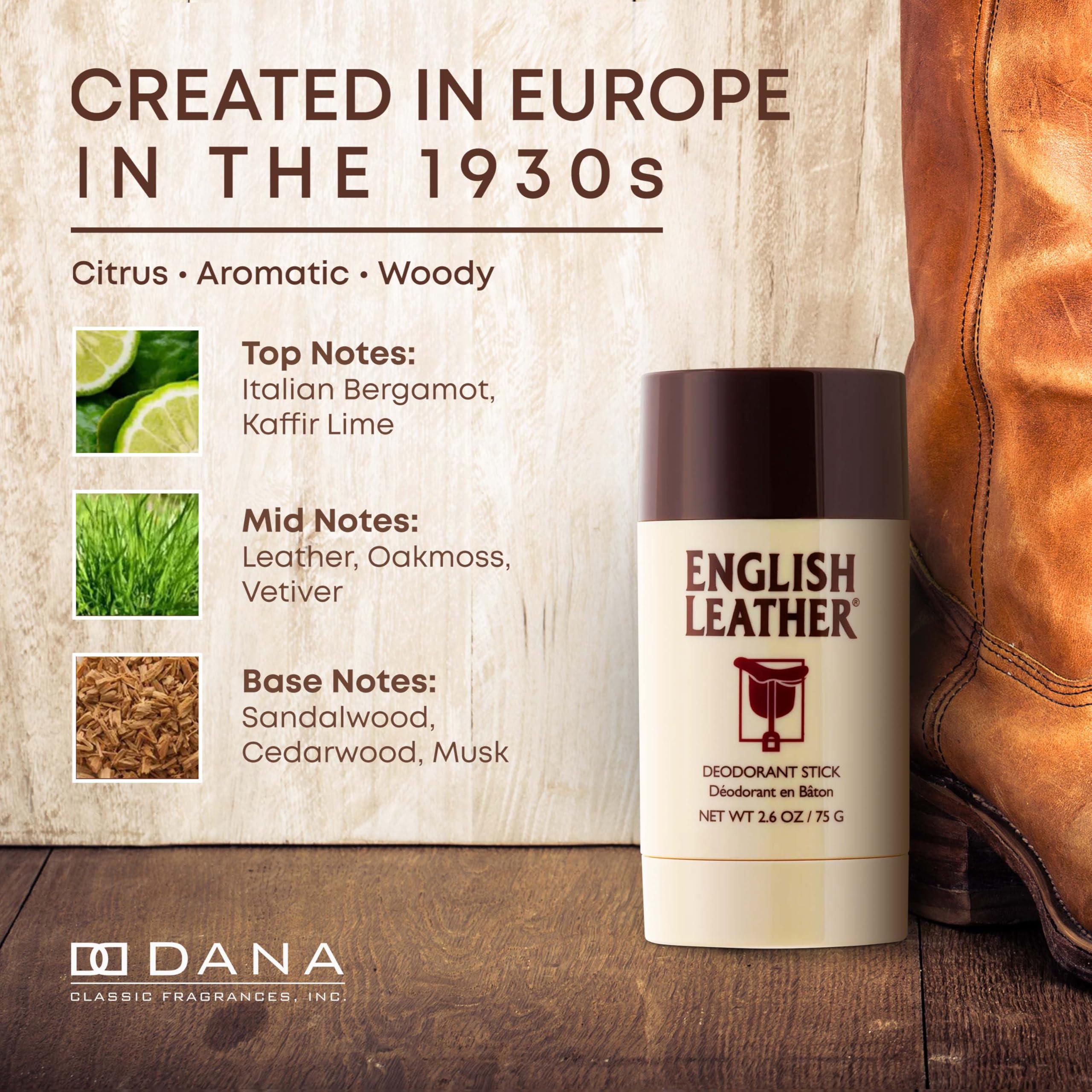 Dana English Leather deodorant stick used daily for confidence.
