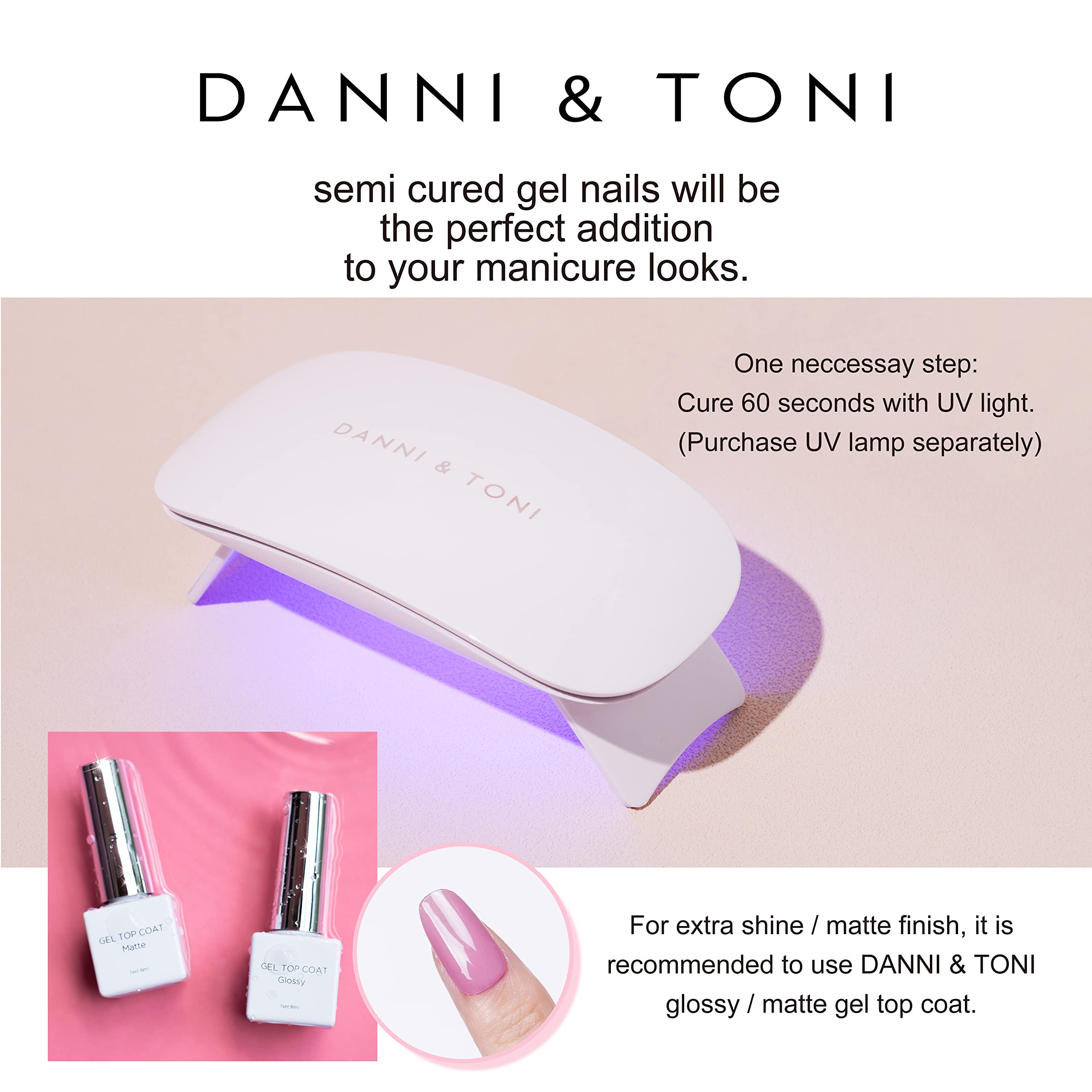 DANNI & TONI at-home manicure setup for salon-like nails
