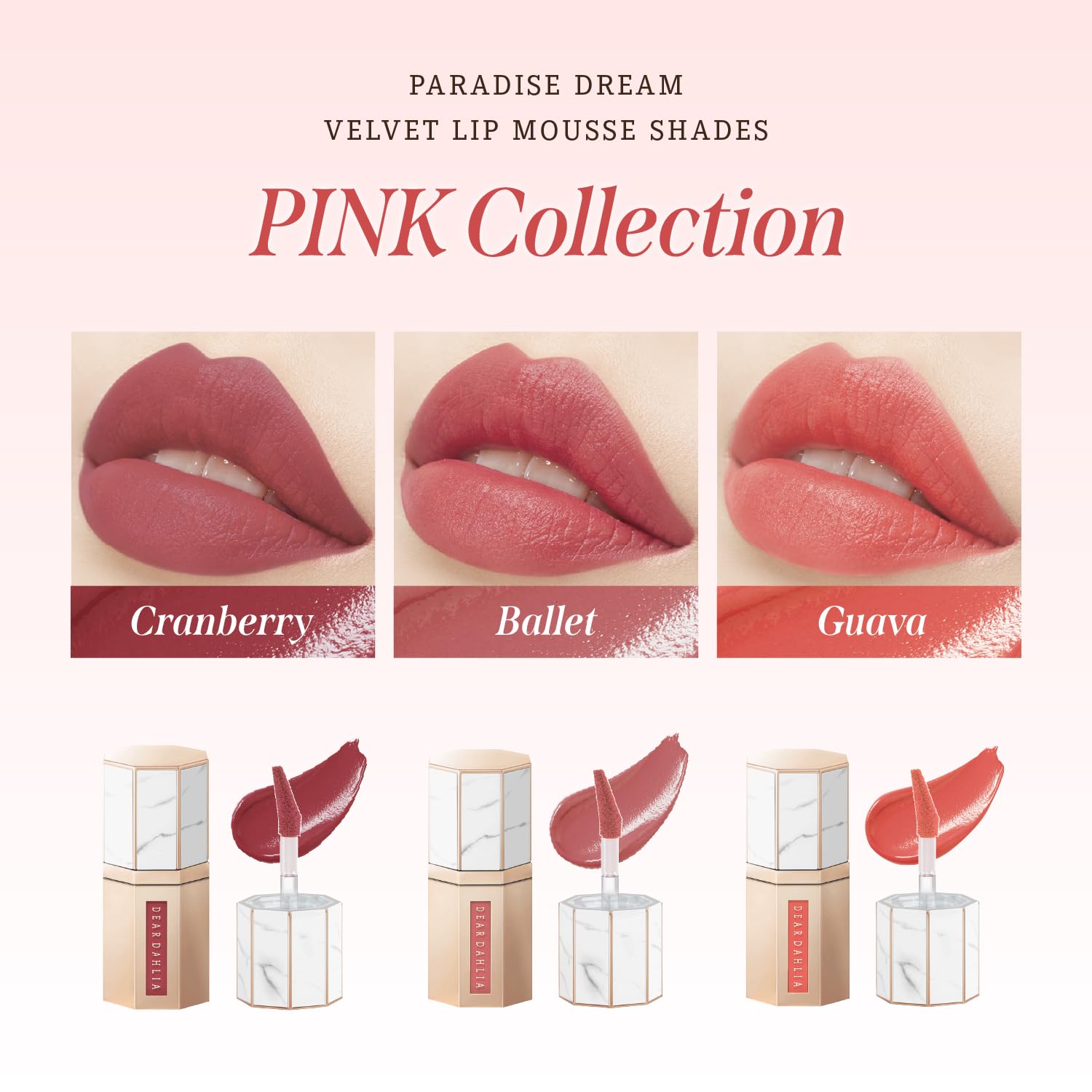 Dear Dahlia Paradise Dream Velvet Lip Mousse Ballet vivid color payoff with long-wear tint.
