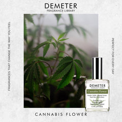 DEMETER Cannabis Flower fragrance suggests mood-friendly daytime aroma