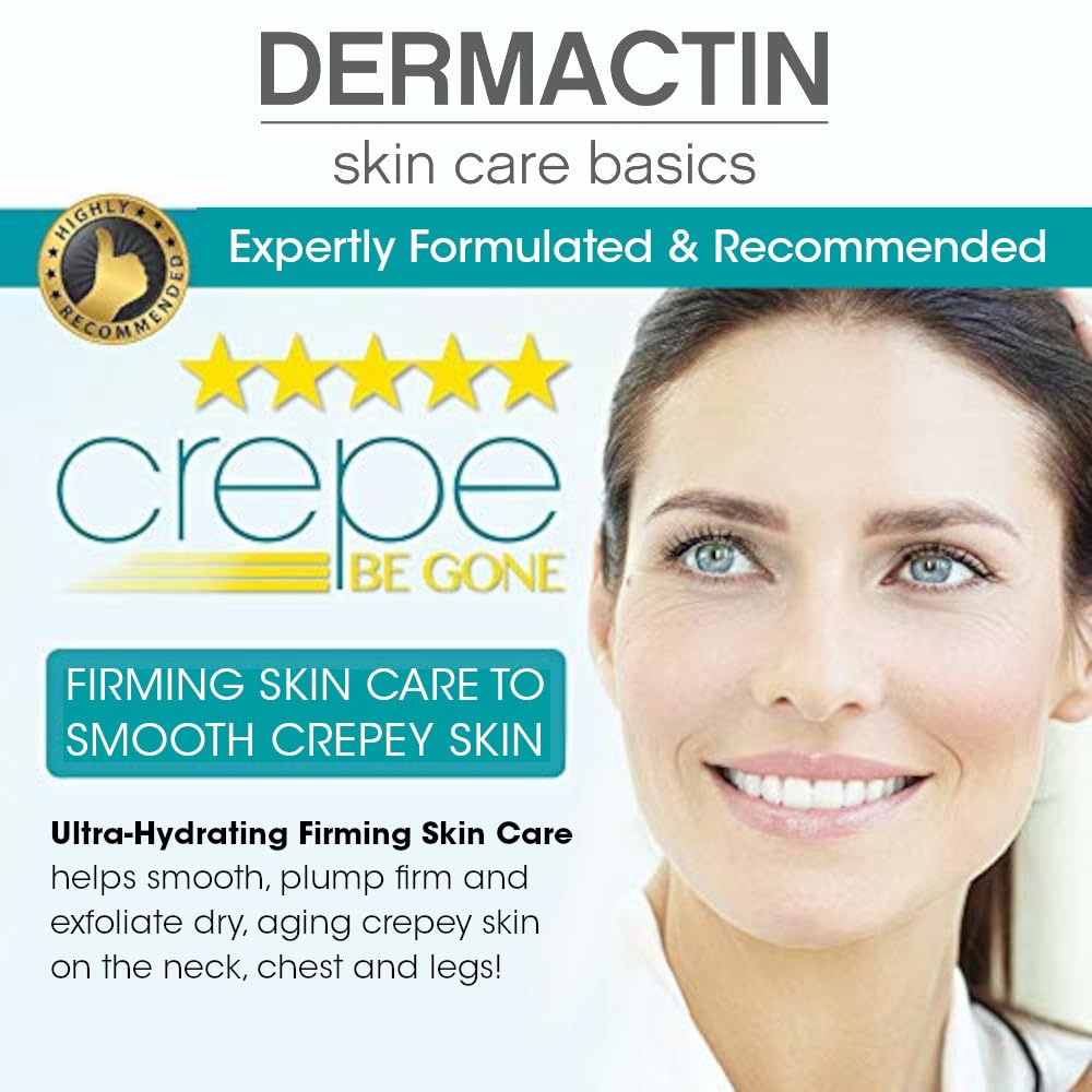 Dermactin Crepe Be Gone daily-use moisture boost for arms and legs.