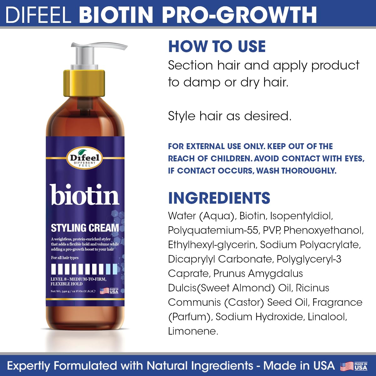 Difeel Biotin Styling Cream made-in-usa signals quality and consistent results