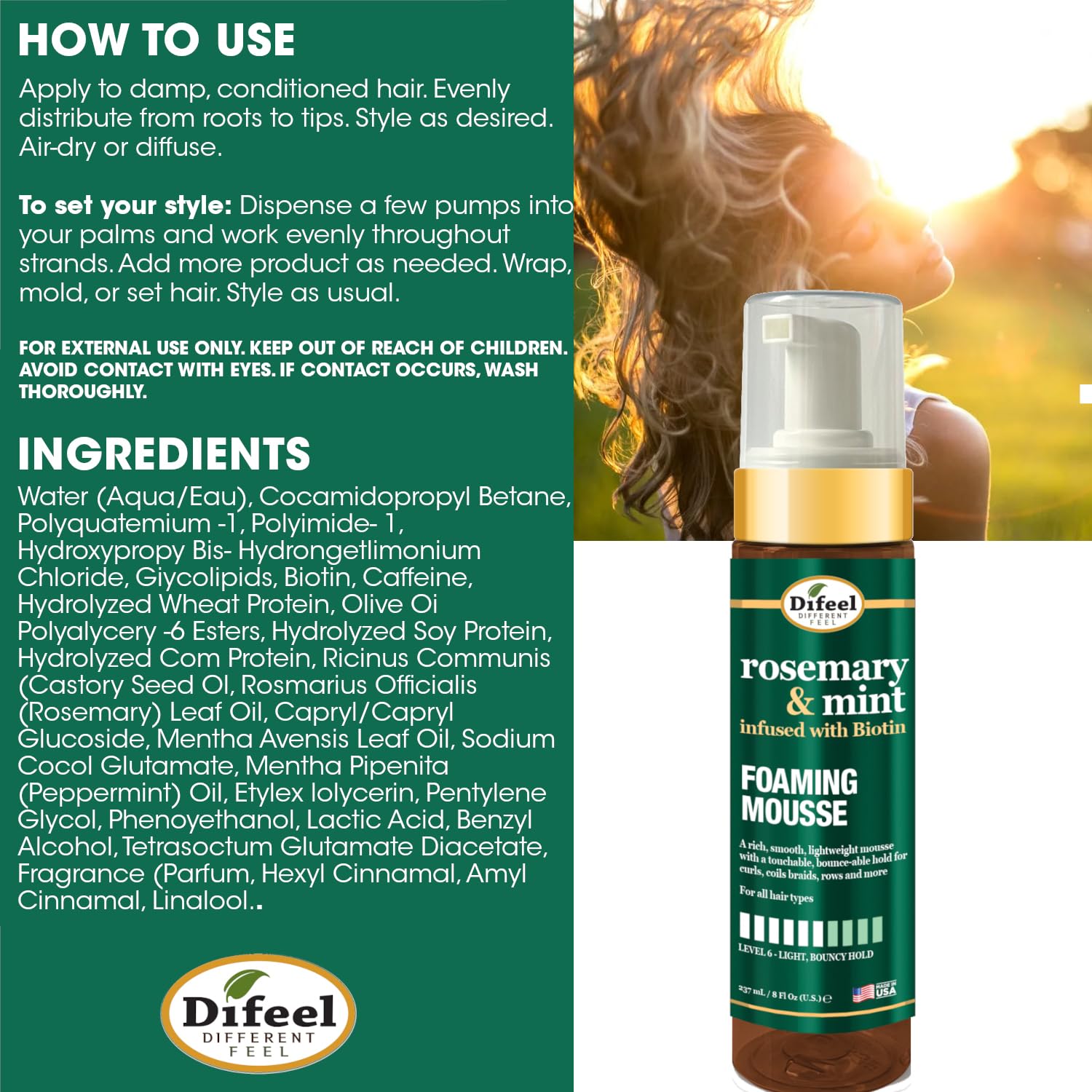 Difeel lightweight mousse adds volume without stiffness