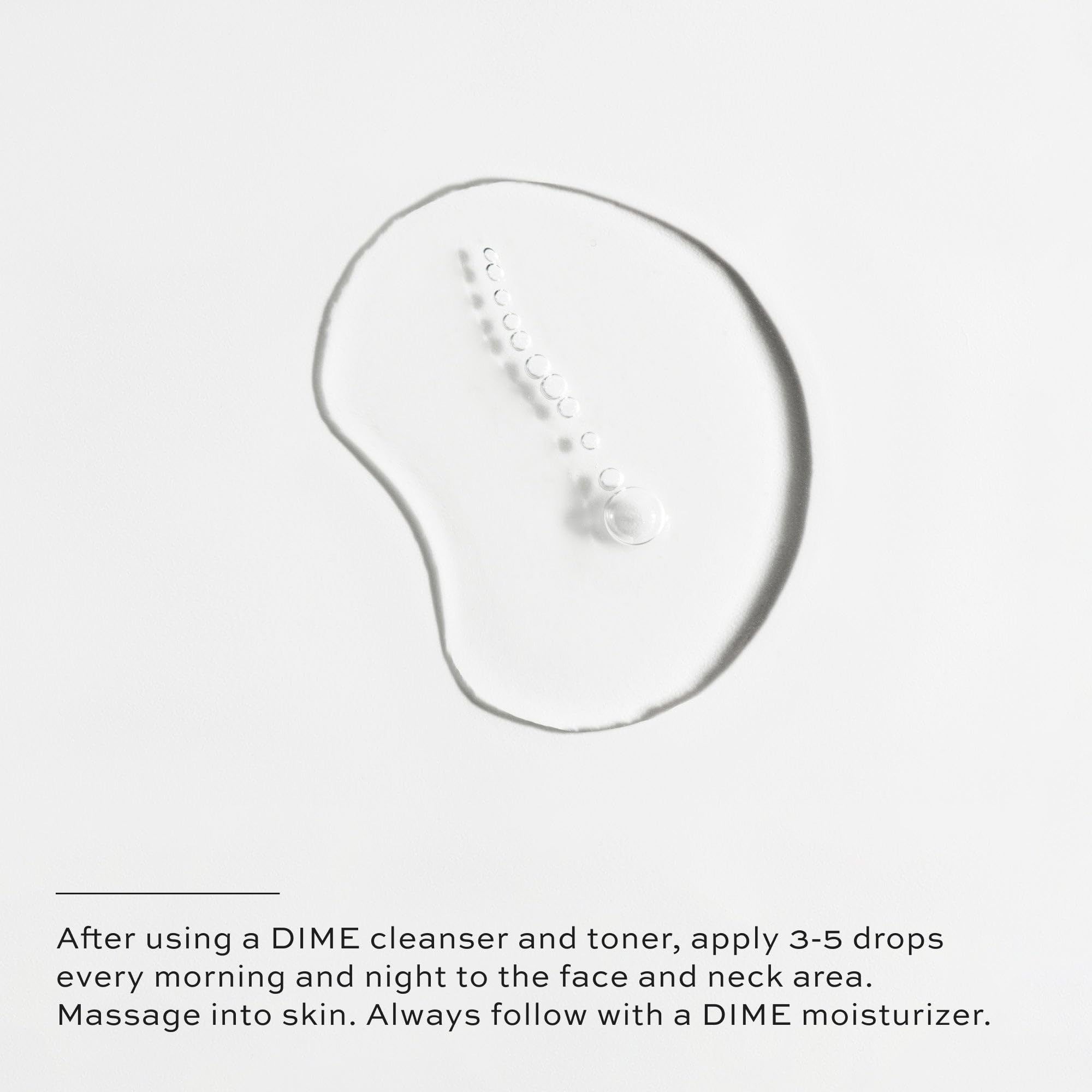 DIME Beauty TBT Serum being applied to face and neck for daily use.