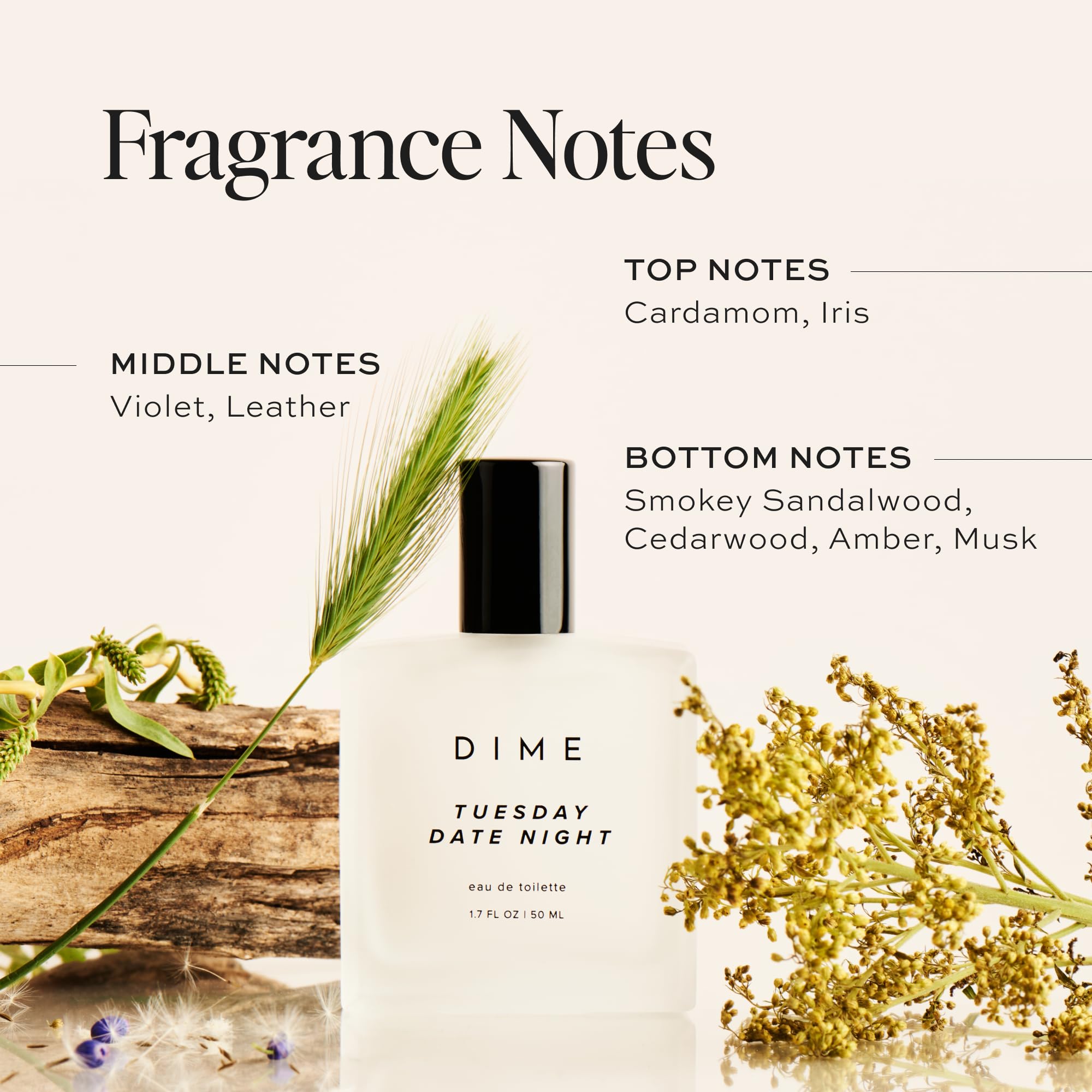 DIME Beauty Tuesday Date Night top notes of iris and cardamom awaken the senses.