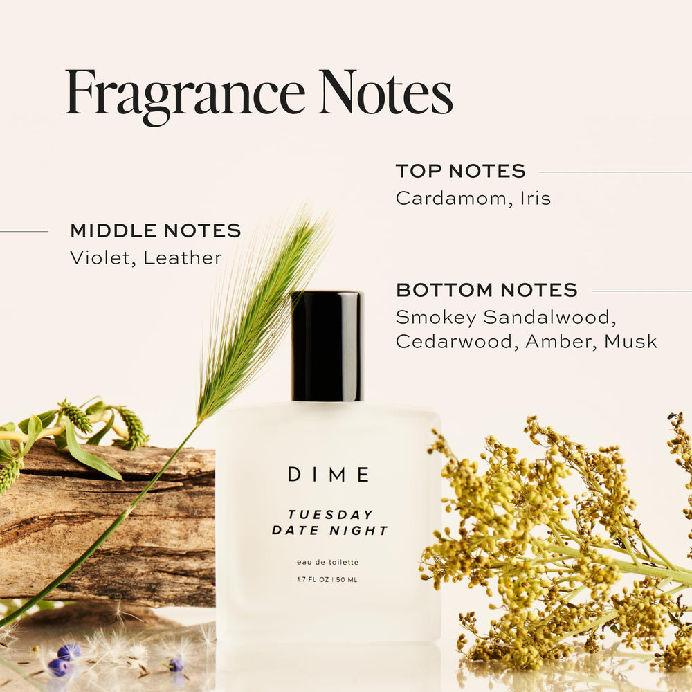 DIME Beauty Tuesday Date Night top notes of iris and cardamom awaken the senses.