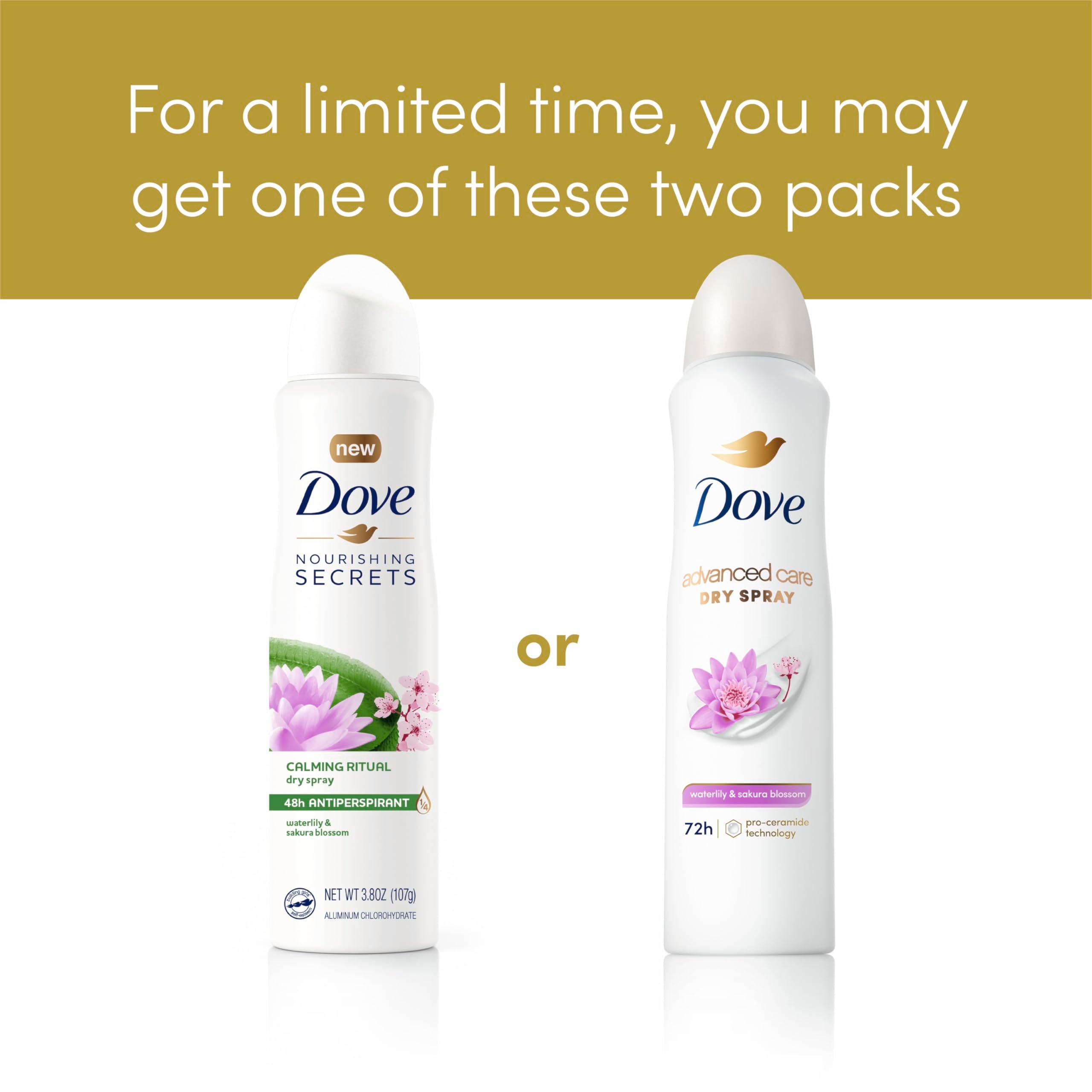 Dove Advanced Care Waterlily Sakura 72-hour protection for sweat and odor.