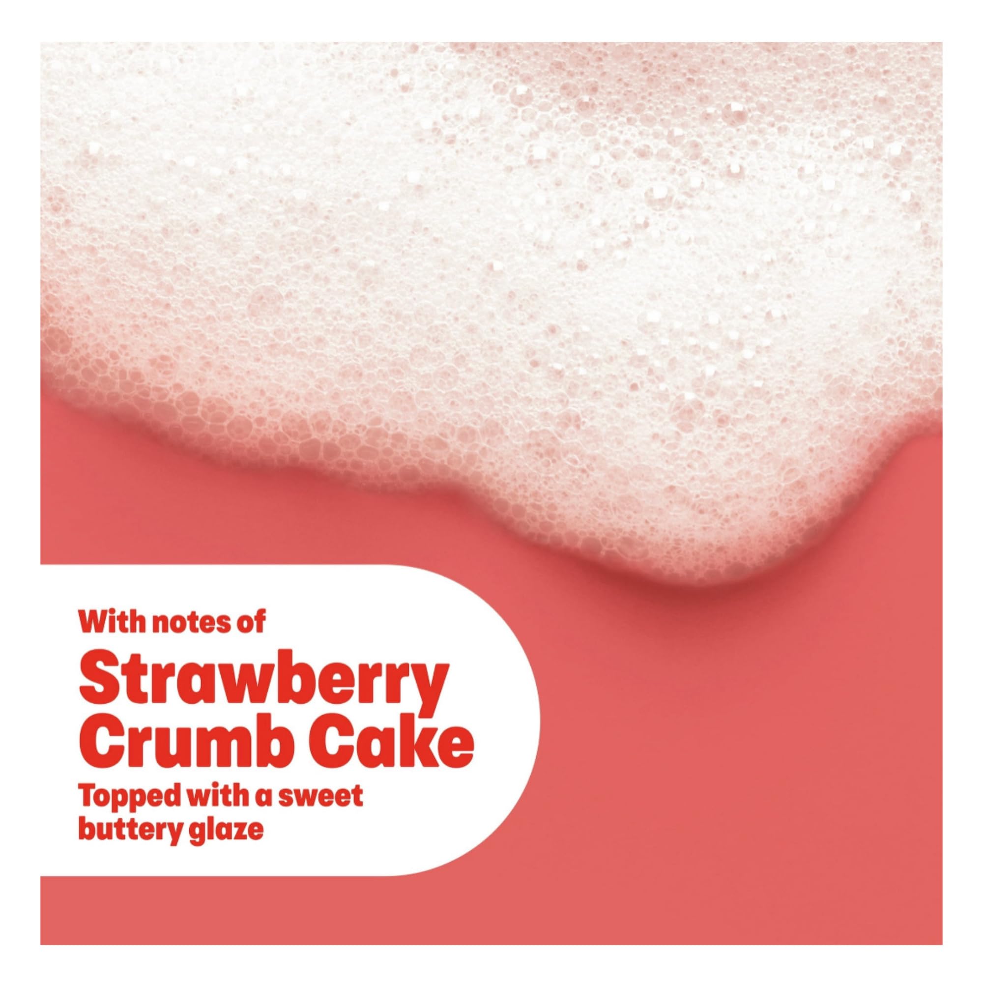 Scent notes highlight strawberry cookie vanilla glaze and buttery crumbs in the Dove Crumbl wash