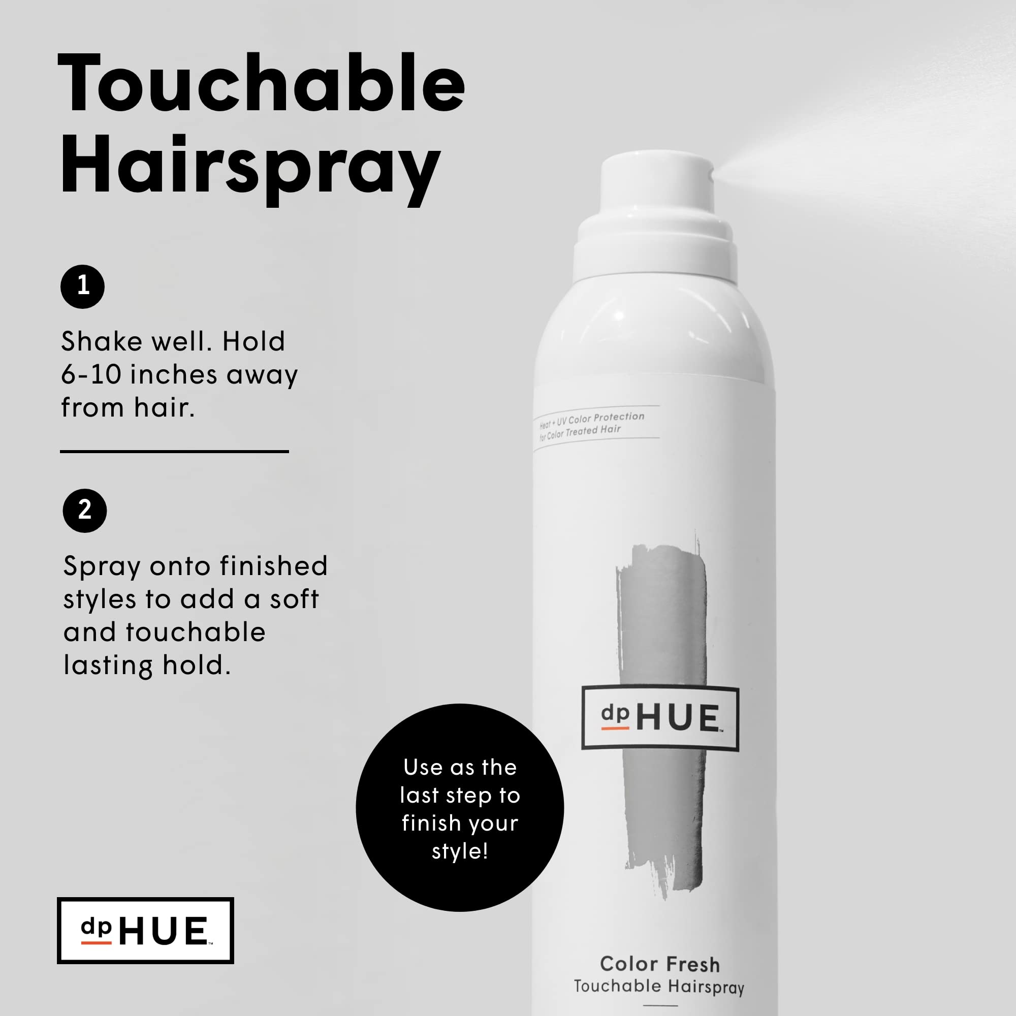 dpHUE Color Fresh apply mist demonstrates quick-dry, touchable finish