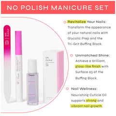 Dr. Dana No Polish Manicure Set tri-grit buffing block for a glass-like finish.