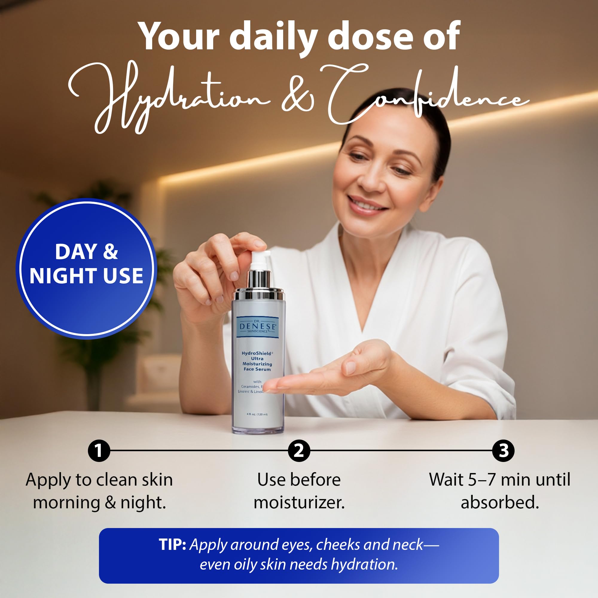 Dr. Denese HydroShield absorbs quickly for makeup-ready skin