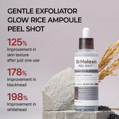 Dr.Melaxin Peel Shot Glow texture close-up highlights micro-exfoliants refining pores