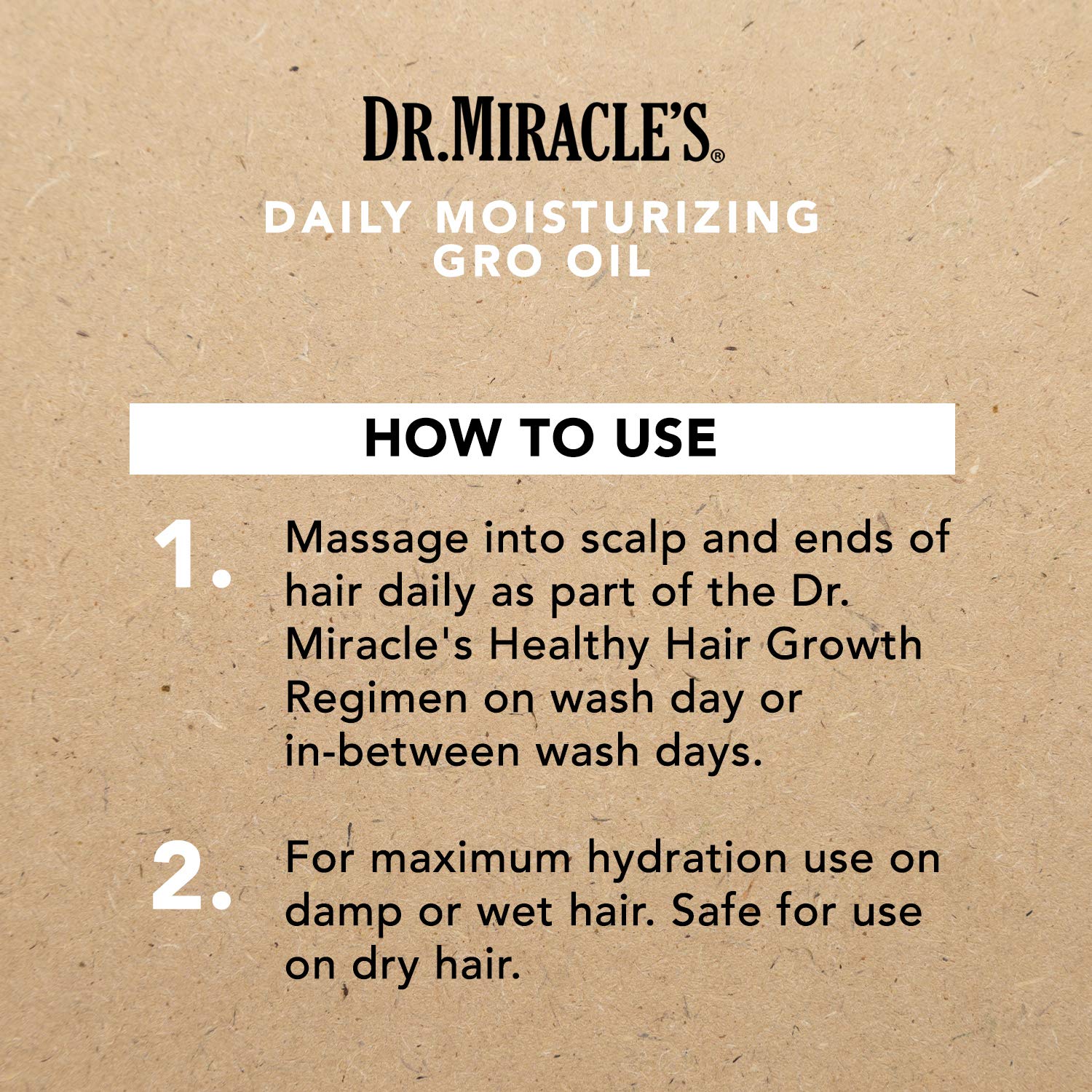 Dr. Miracle's Gro Oil vitamins A, D and E support hair resilience