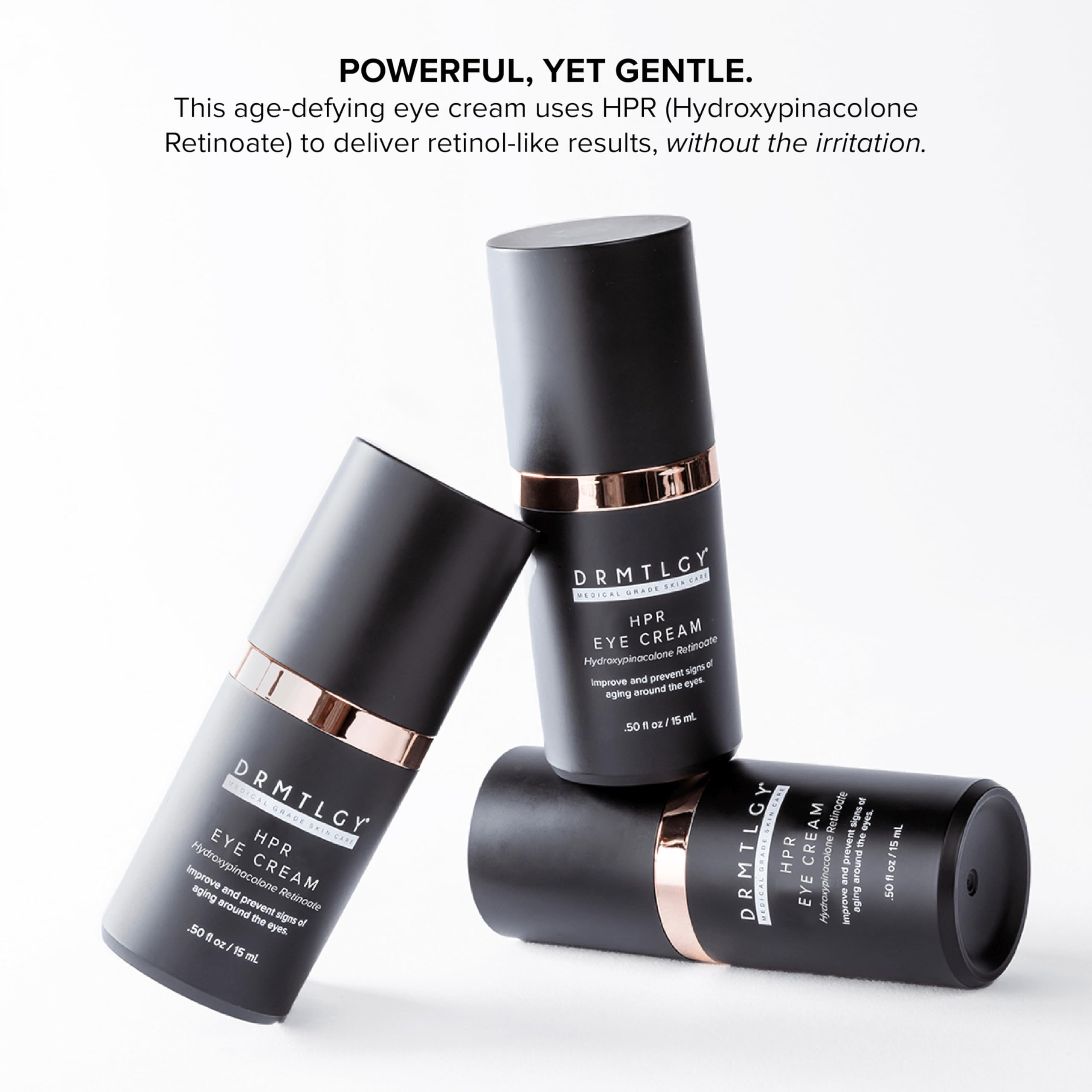 DRMTLGY HPR Eye Cream enriched with peptides and Vitamin E.
