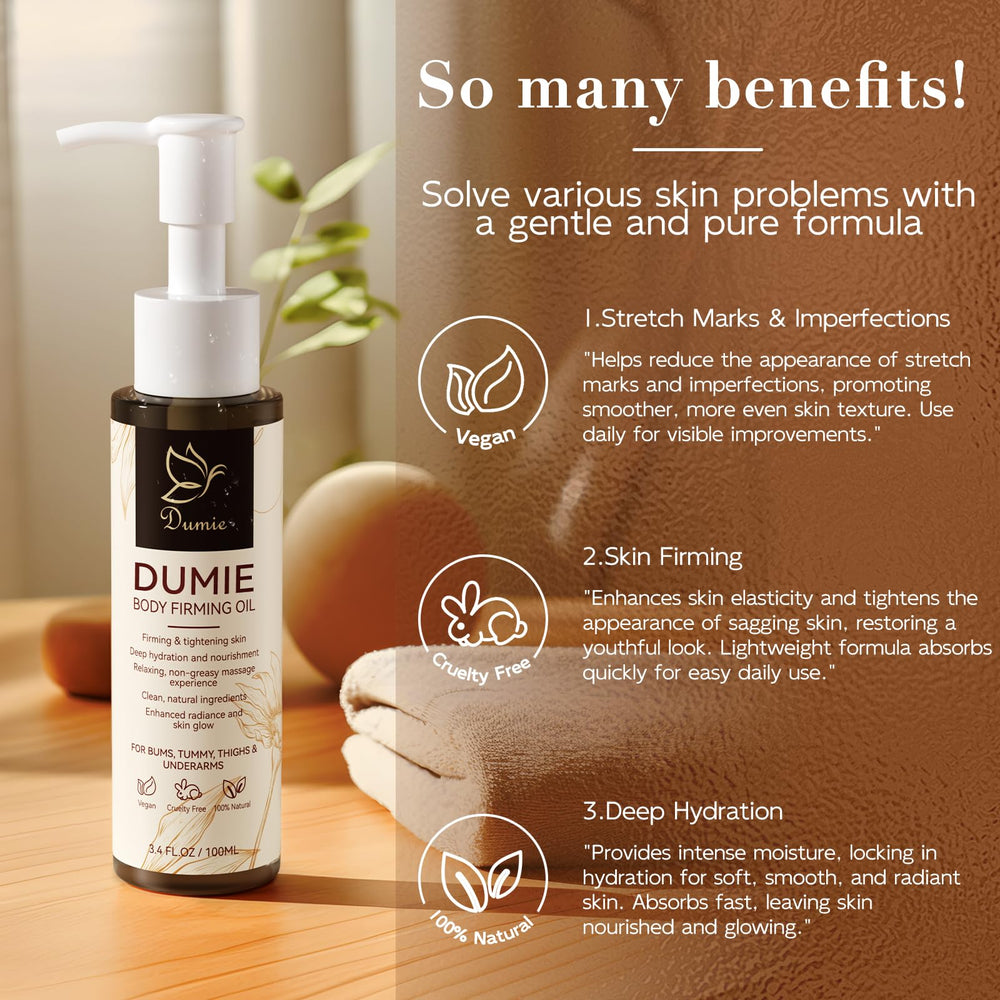Dumie oil texture feels luxurious on warm, damp skin.