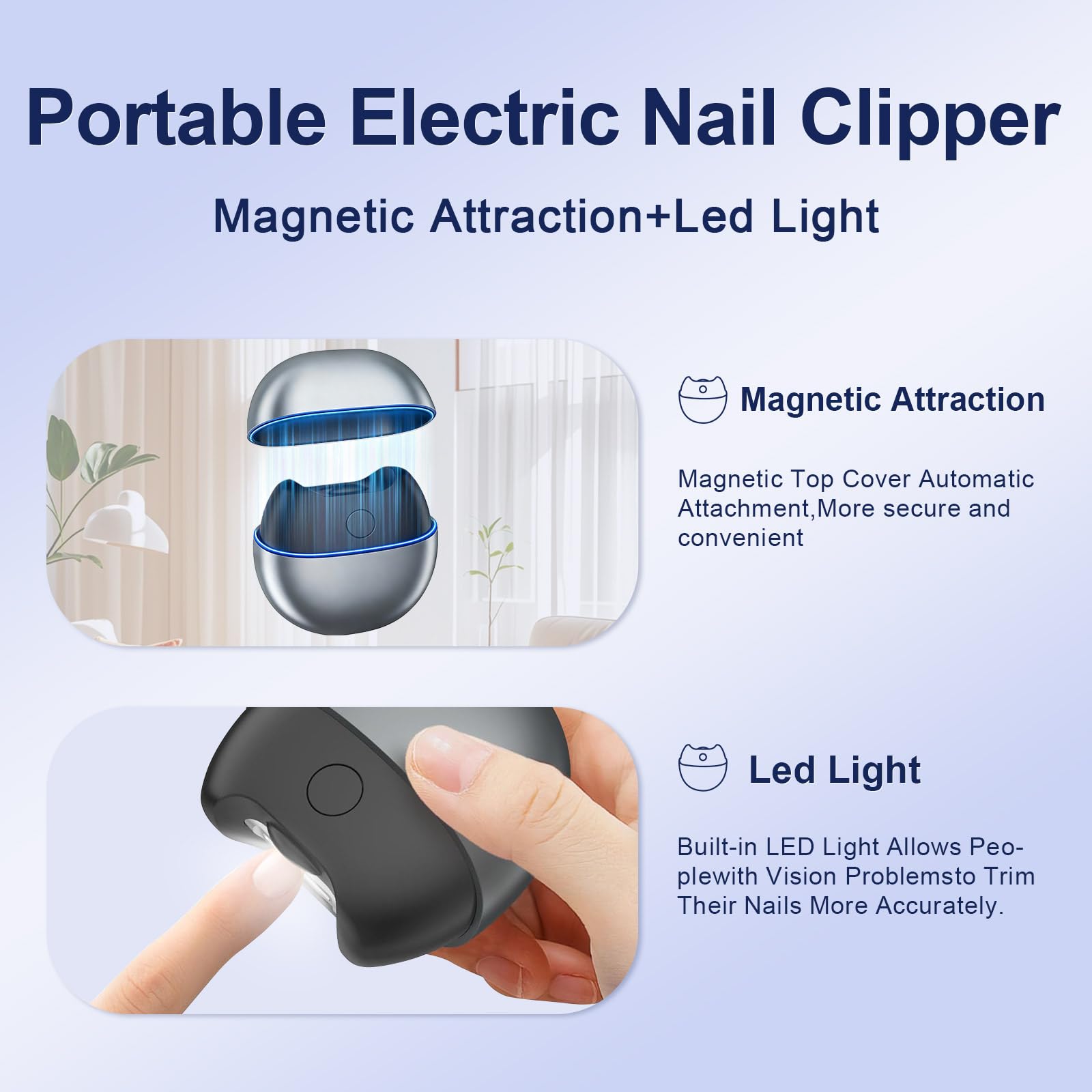 Electric Nail Clipper night-light helps trim nails in dim spaces.