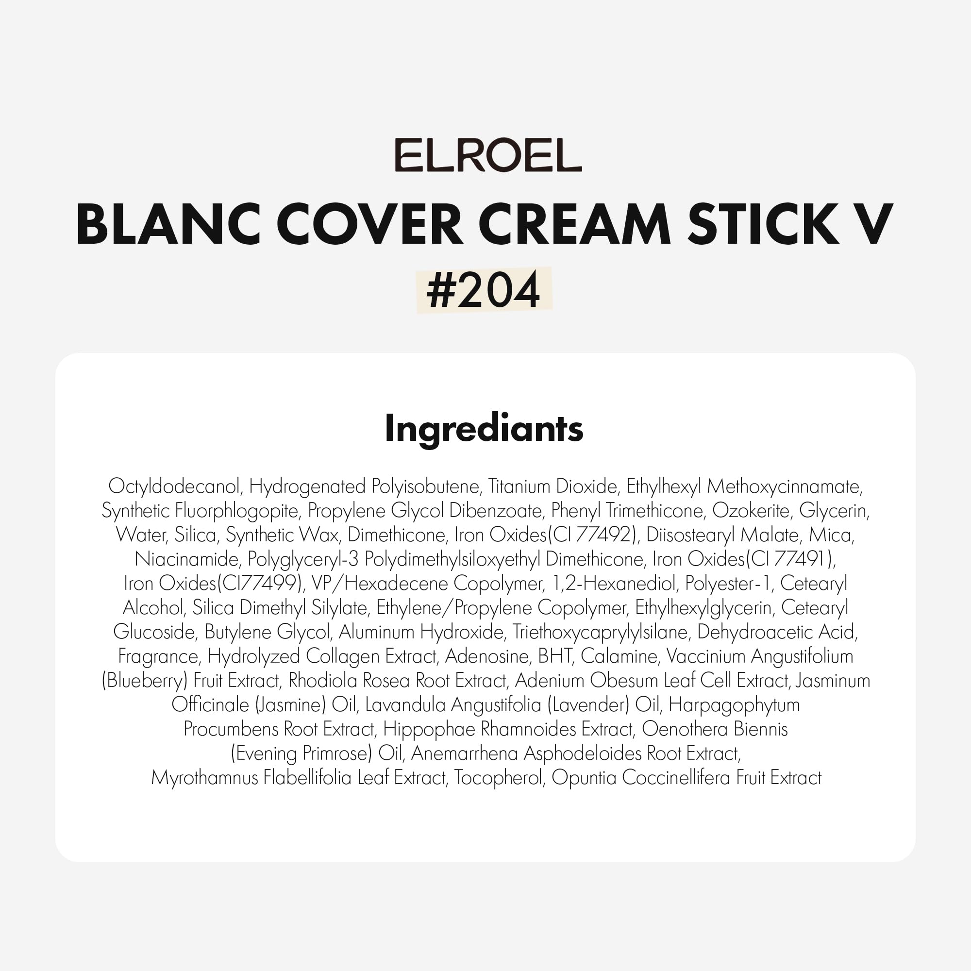 ELROEL Blanc Cover Stick V White color-change action blends with skin tone for a natural look.