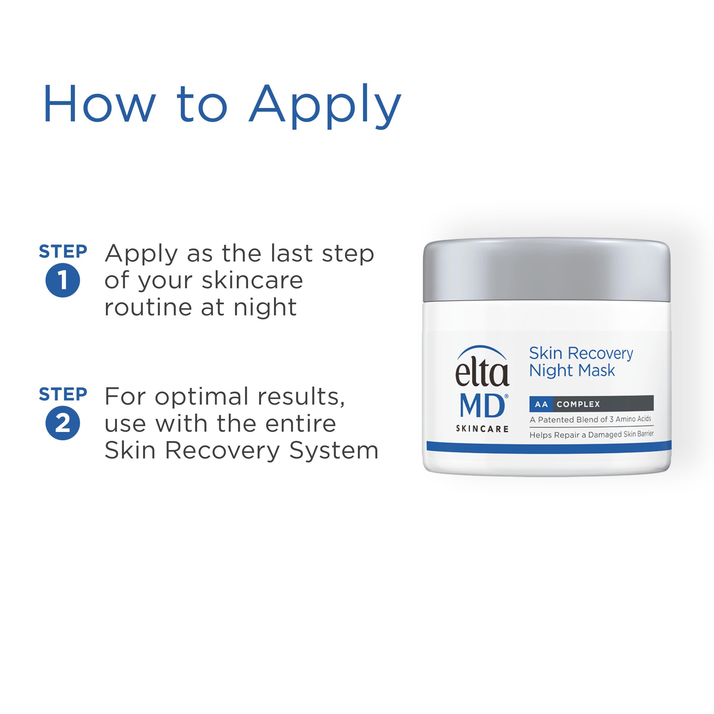 EltaMD Skin Recovery Night Mask is oil-free and comfortable for nighttime hydration.