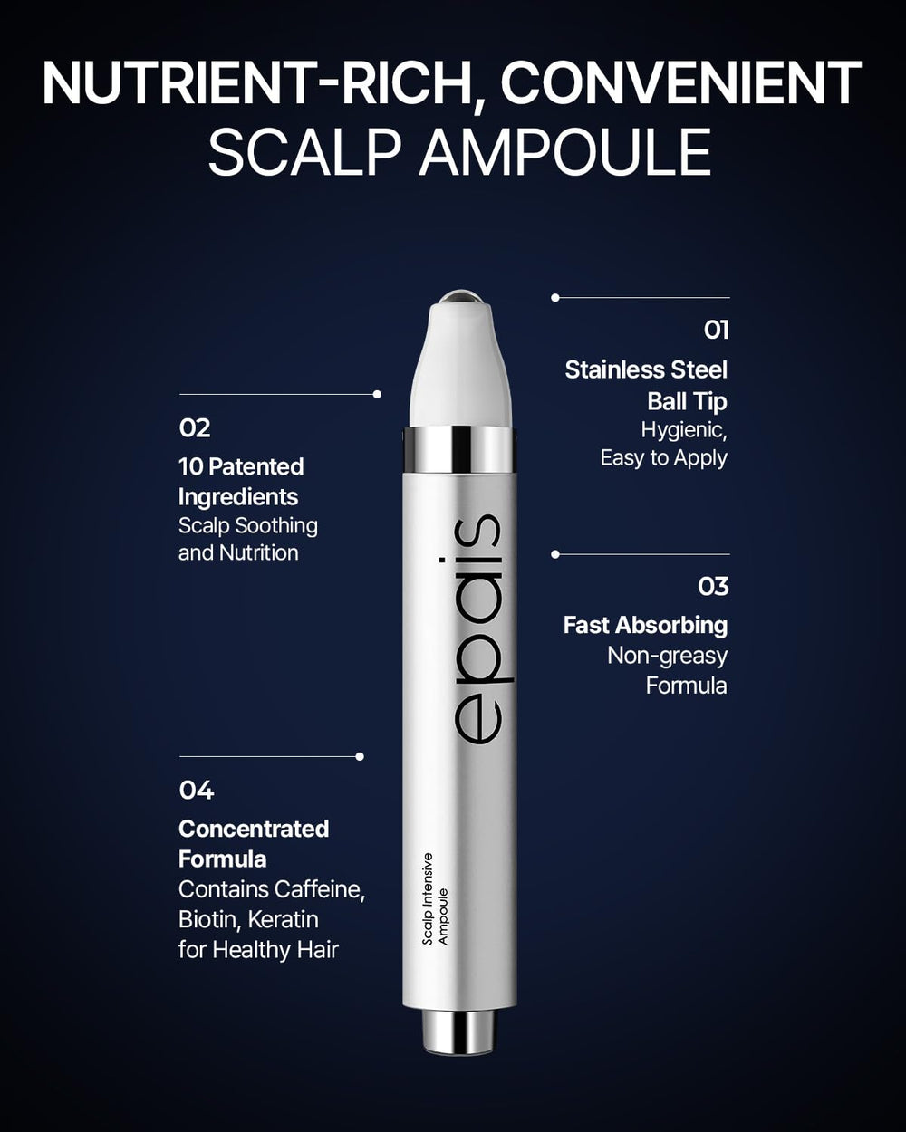 EPAIS Label highlights biotin and keratin for scalp nourishment.
