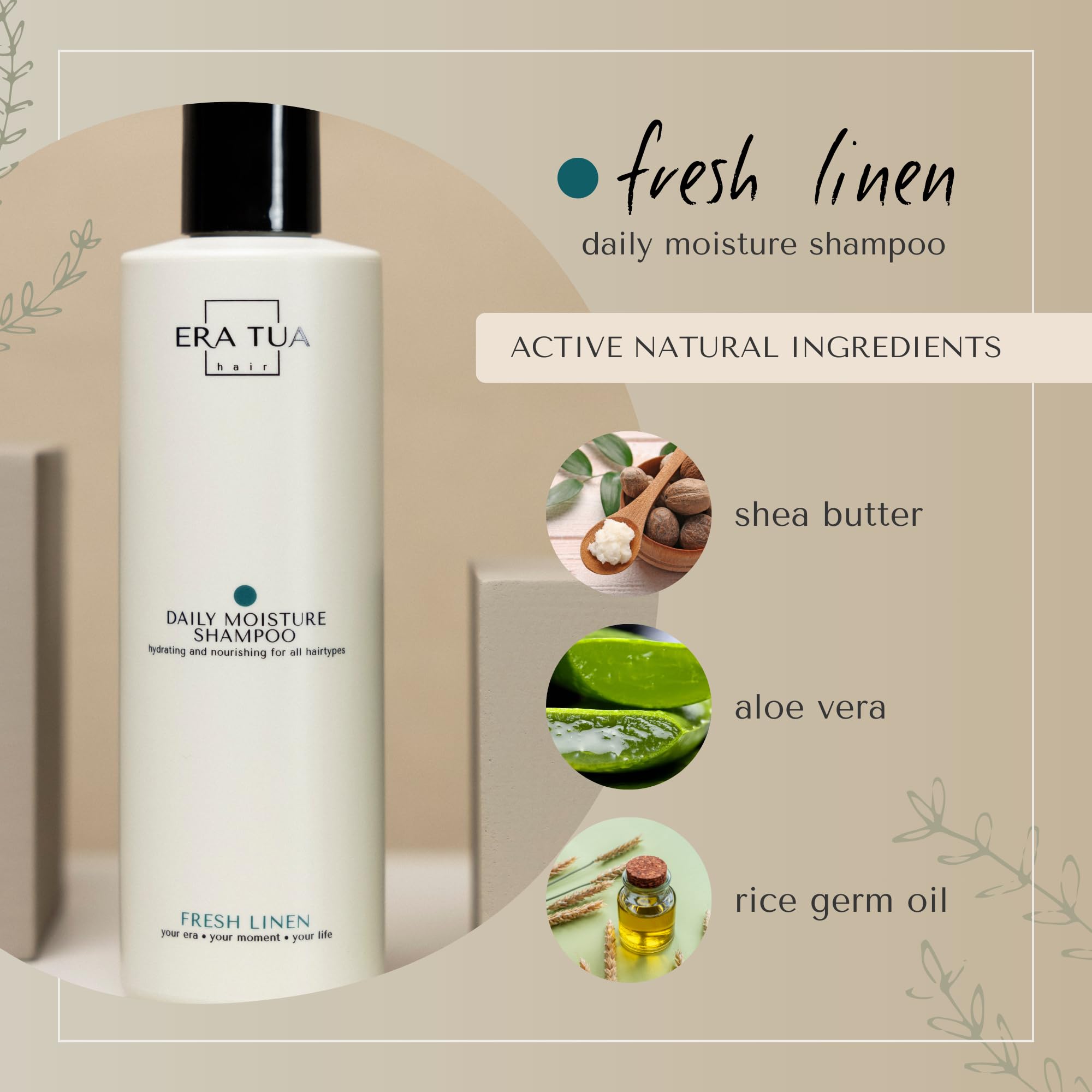 ERA TUA Fresh Linen Shampoo with shea butter for deep hydration