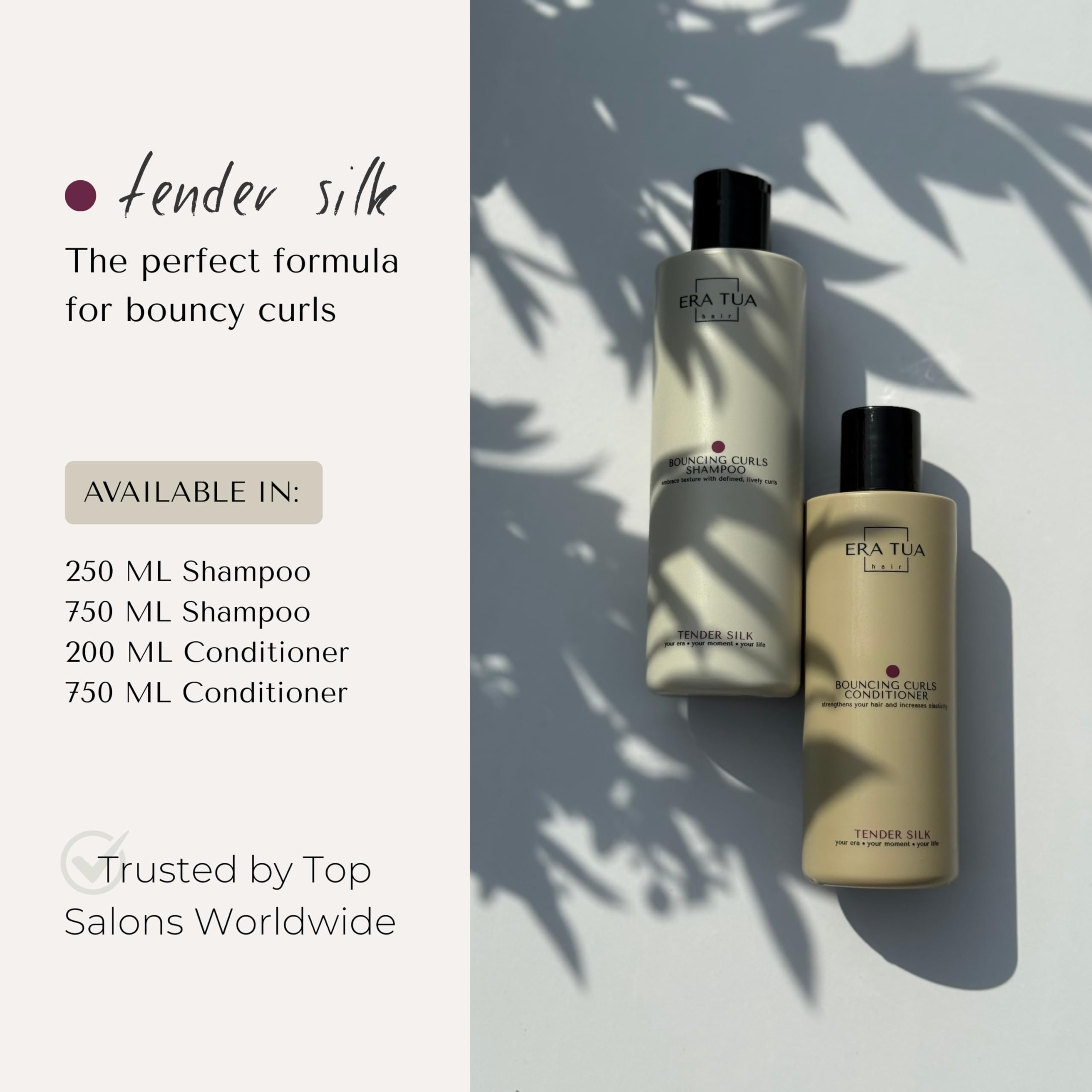 ERA TUA Tender Silk Bouncing Curls Shampoo hydrolyzed wheat protein strengthens strands.