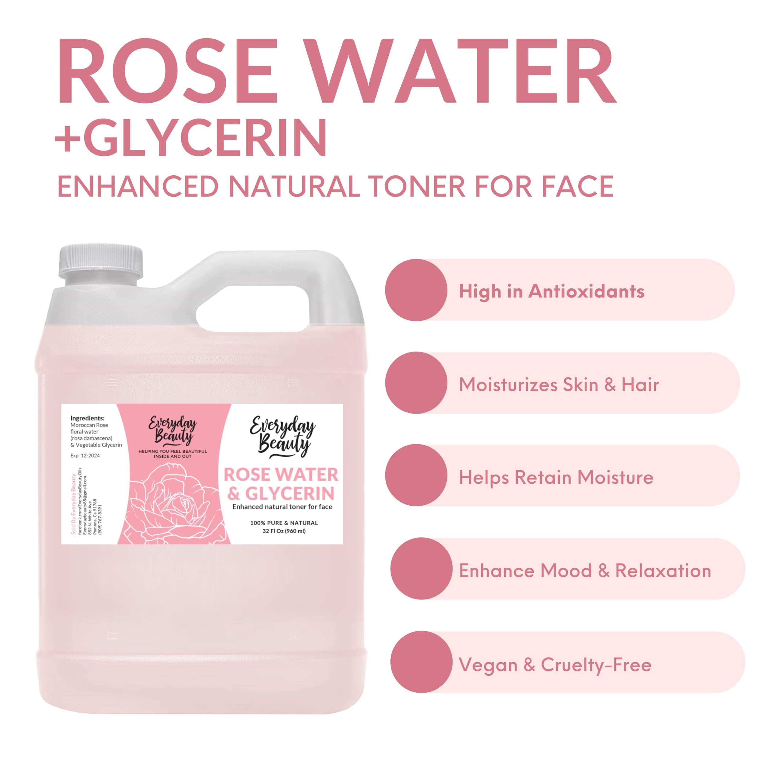 Everyday Beauty Rose Water Toner ingredients highlight rose water and glycerin for hydration.