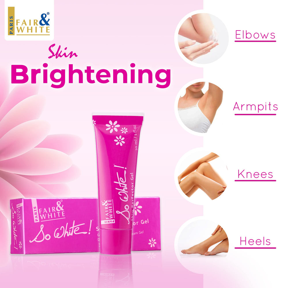 FAIR & WHITE So White Skin Perfector Gel texture shows smooth, lightweight formula.