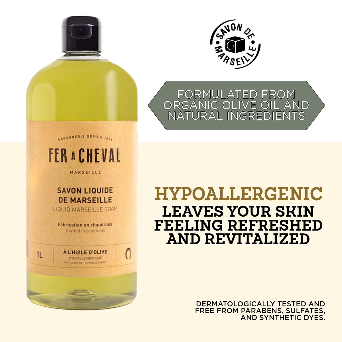 Fer à Cheval Marseille soap hand wash with rich lather for sensitive skin.