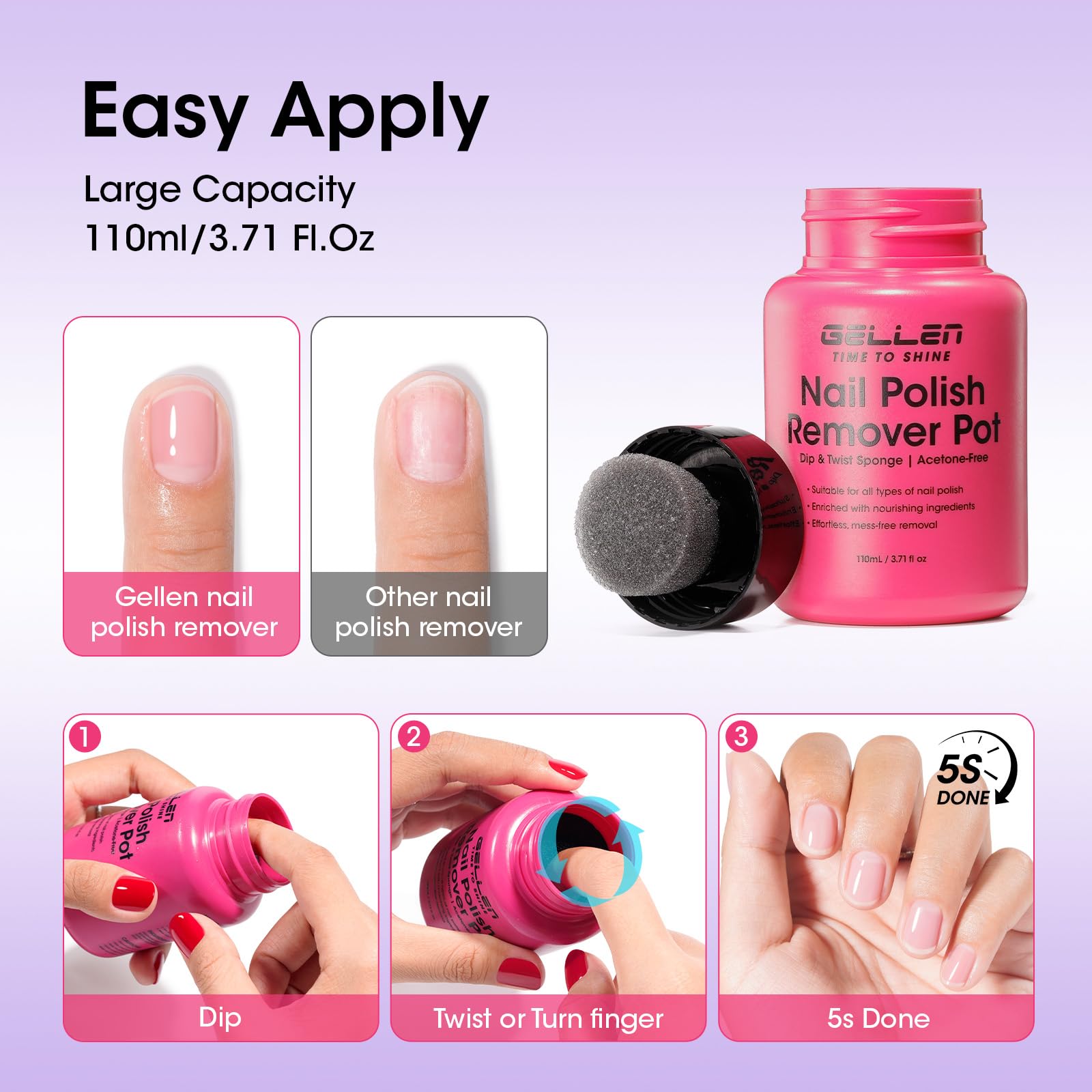 GELLEN Non-acetone formula emphasizes gentler nail care