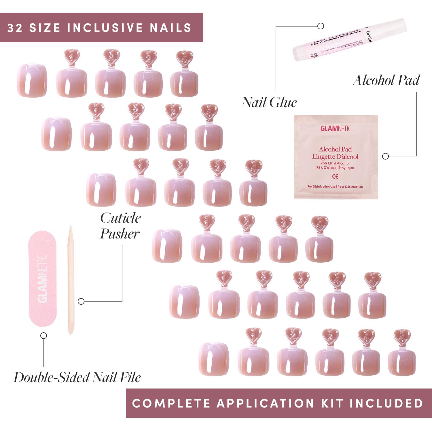 32 nails in 16 sizes for a personalized, comfortable fit.