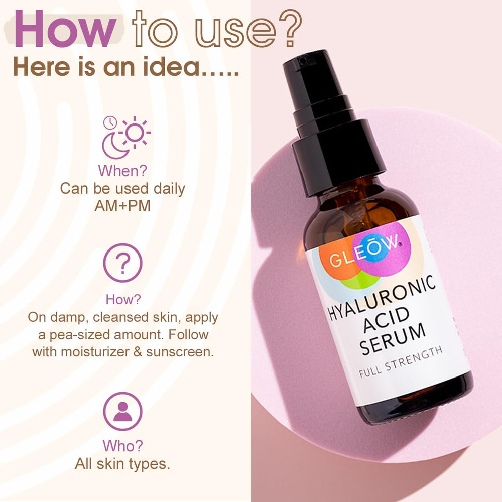 GLEOW Hyaluronic Serum massaged into skin to boost moisture