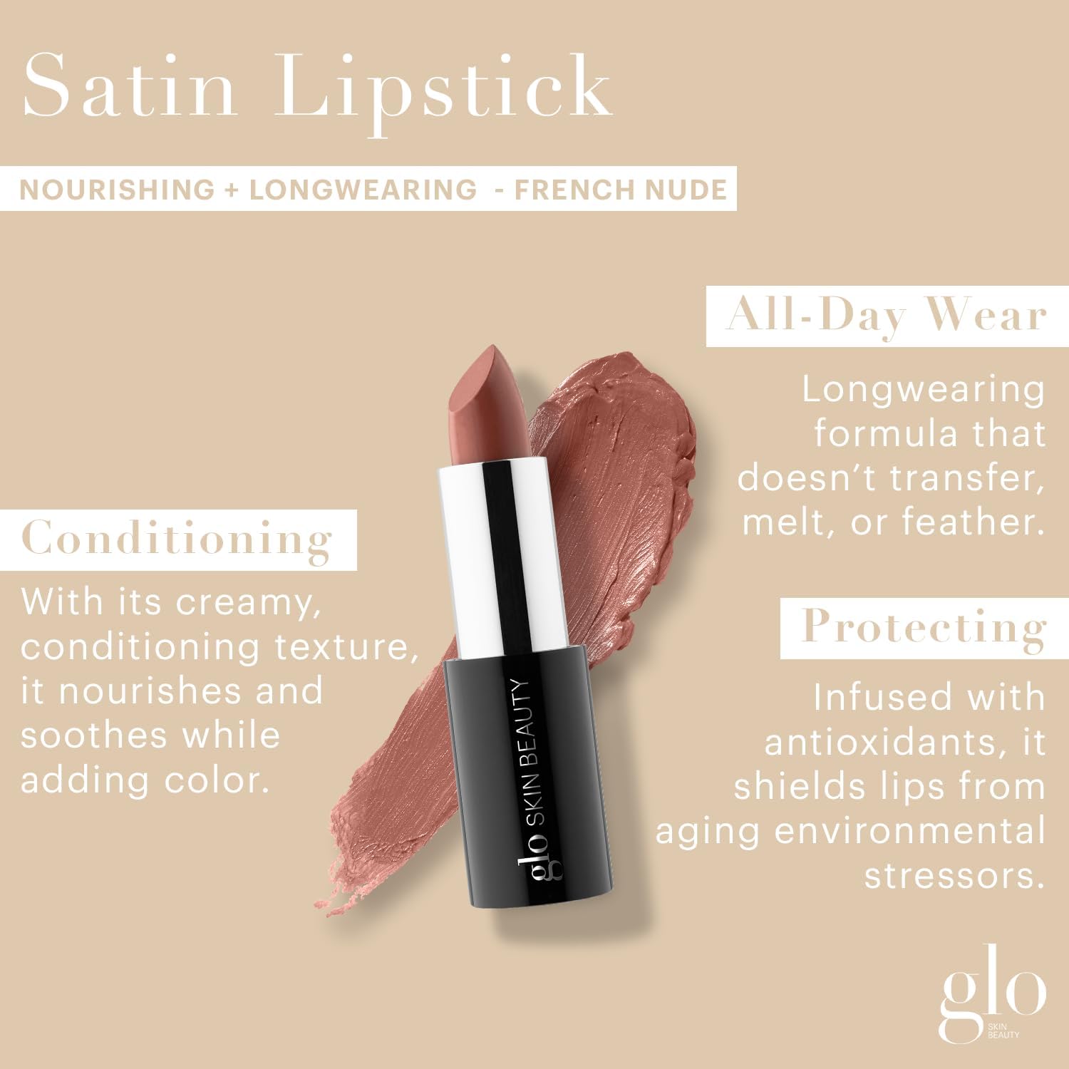 Glo Skin Beauty Satin Lipstick French Nude on lips with creamy glide