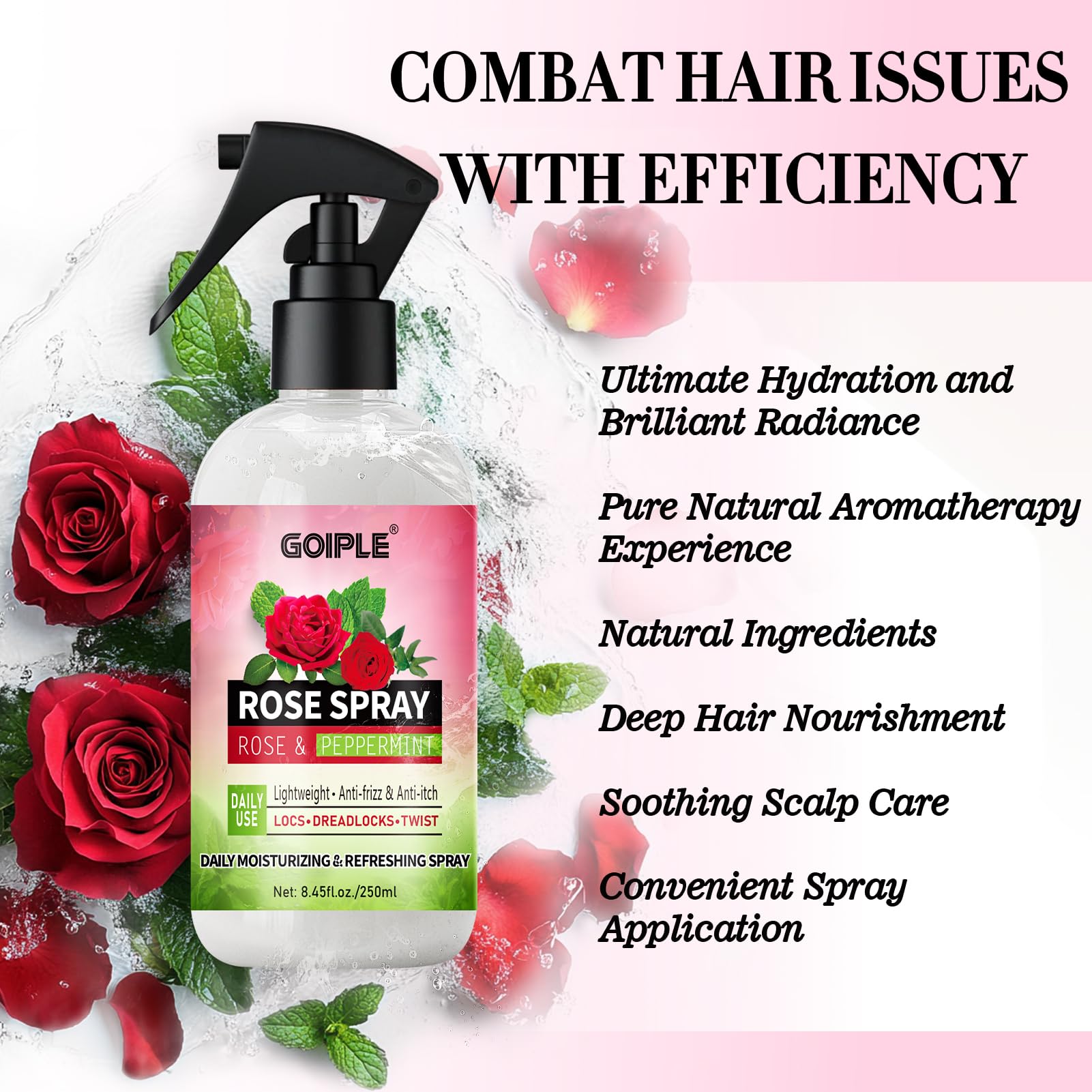 Goiple Rose Water with peppermint refreshes the scalp during use.