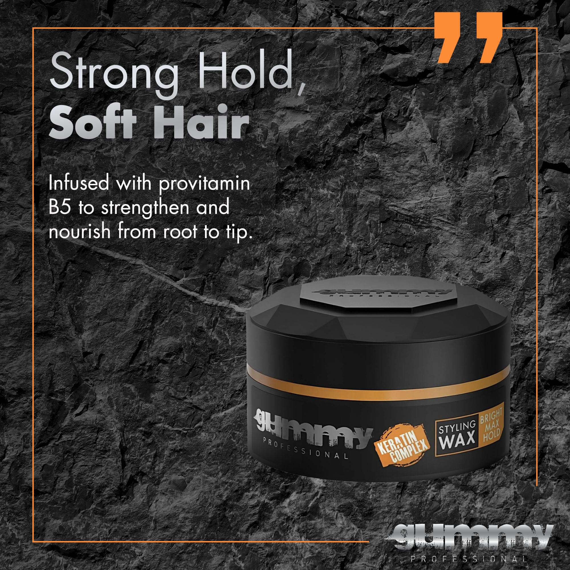 Gummy Bright Max Hold Wax features a non-sticky, residue-free wear.