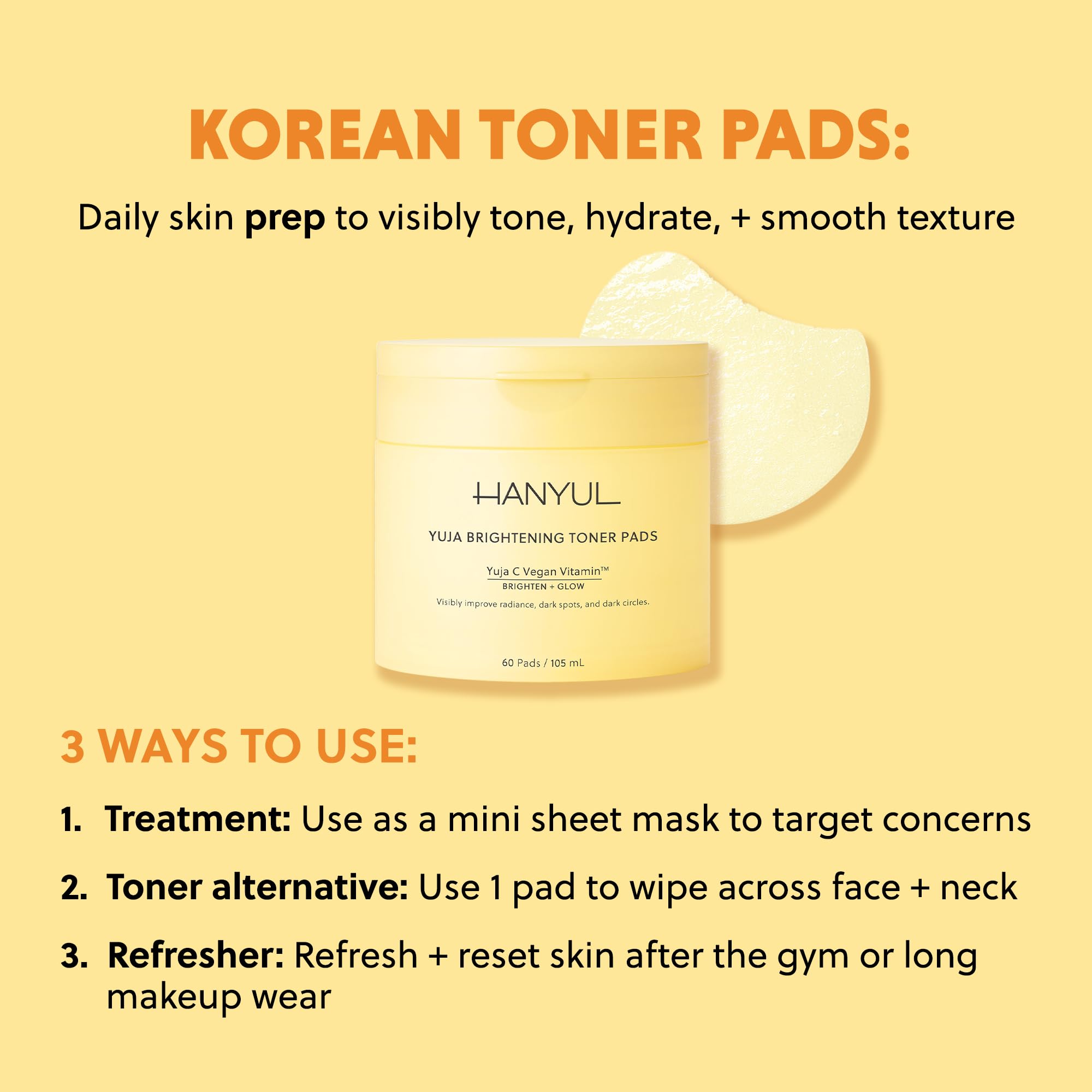 HANYUL Yuja Toner Pads glow visible after use in routine.