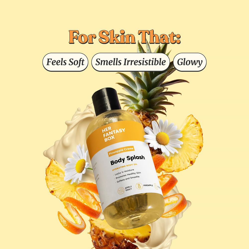 Her Fantasy Box pineapple creme body oil pour for immediate, non-greasy absorption
