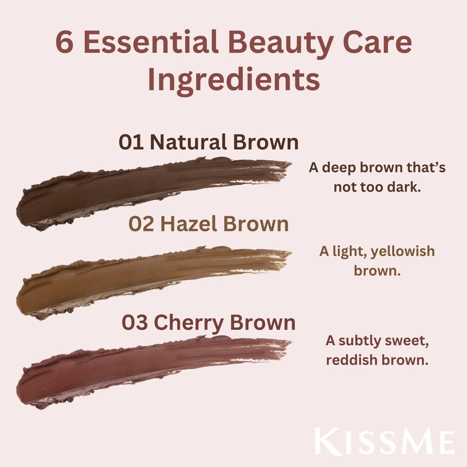 Heroine Make Rose Brown is gentle on sensitive eyes for everyday use.