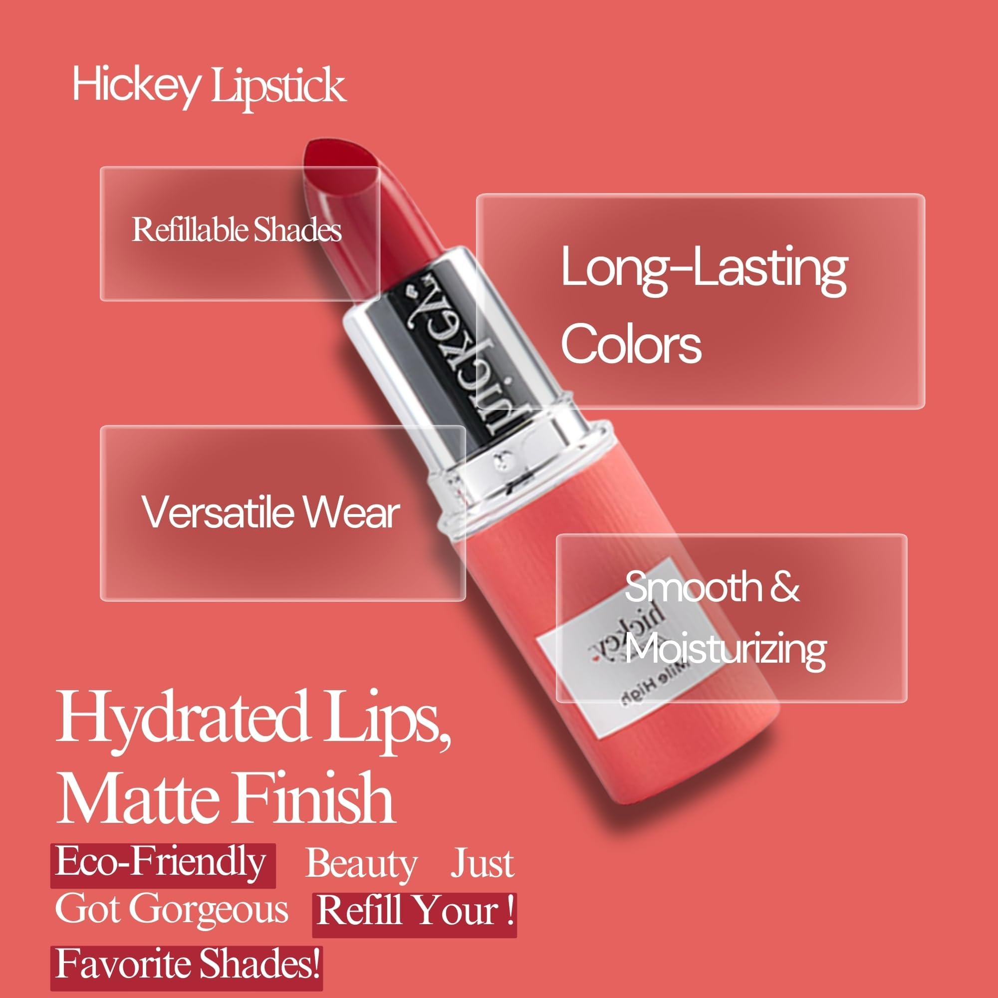 Hickey high-pigment red color delivers intense shade in one swipe.