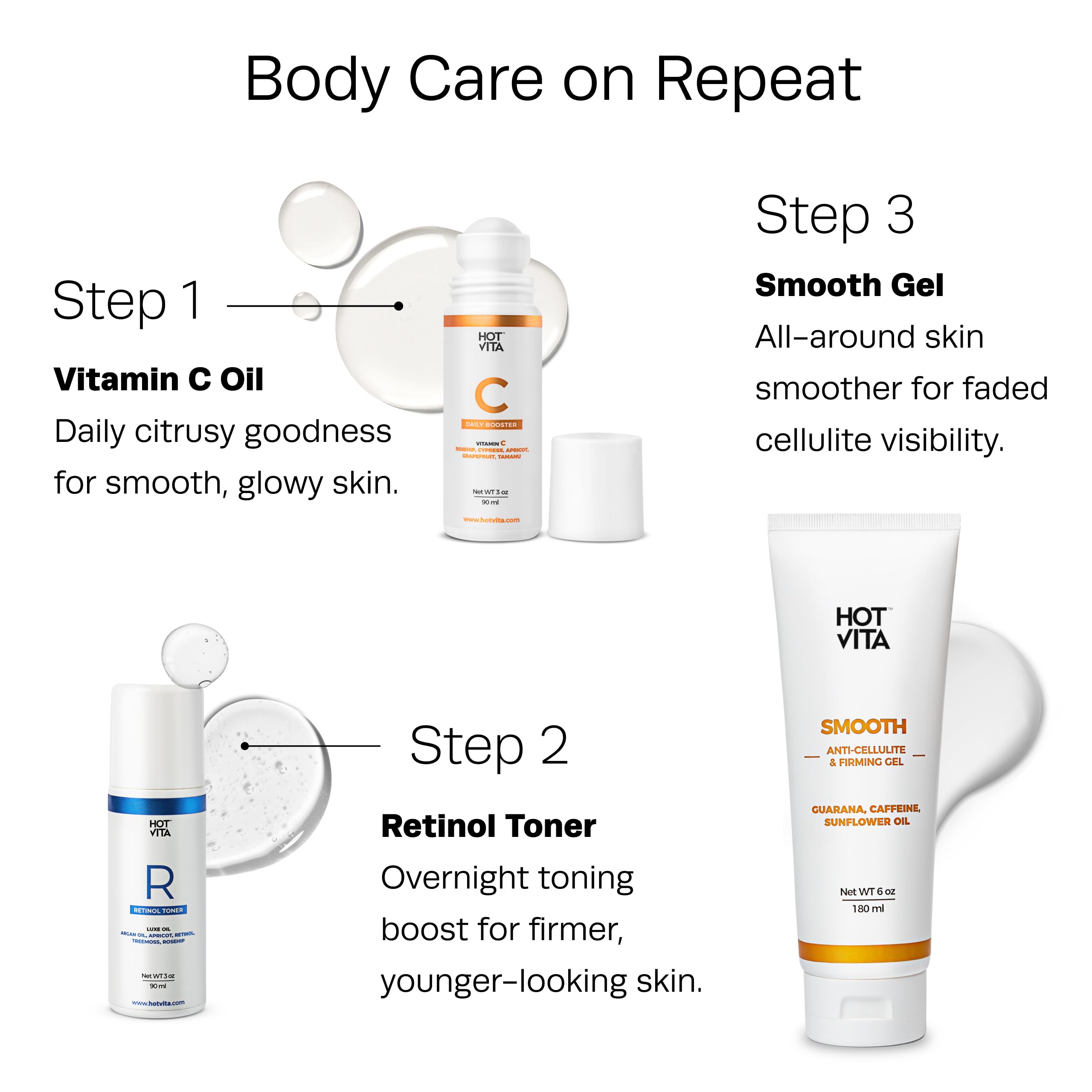 After shower application of Hot Vita Vitamin C Body Oil for hydration.