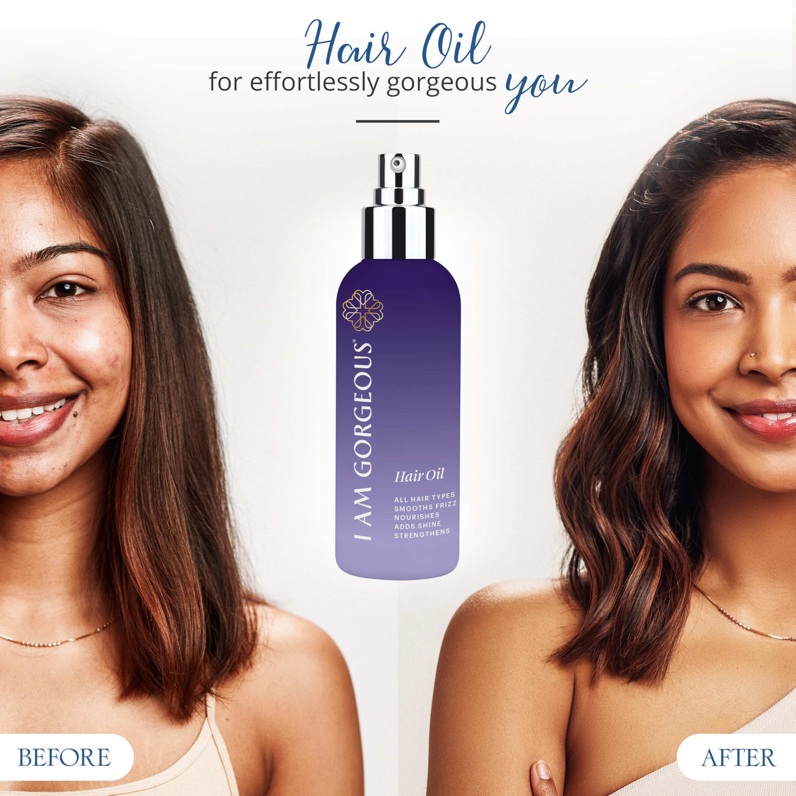 I am gorgeous shine-finish on dry hair adds subtle glow.