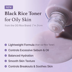 I'm From Black Rice Toner with anthocyanins promoting natural glow without grease.