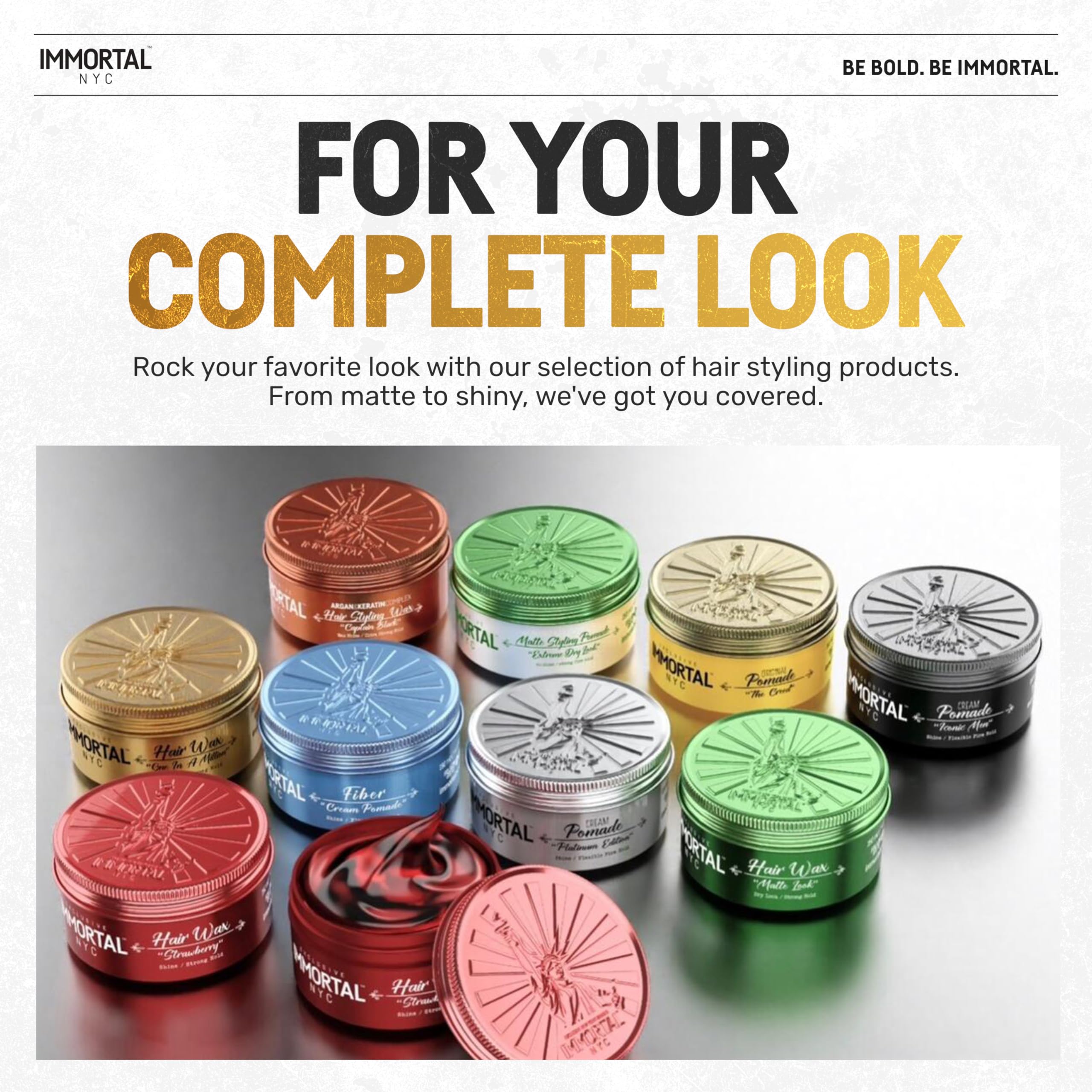 Immortal NYC wax suitable for all hair types offering daily styling versatility.
