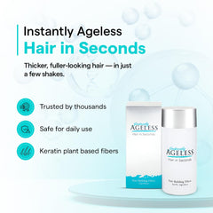 Instantly Ageless Hair in Seconds volume-boost fibers blend for fuller look.