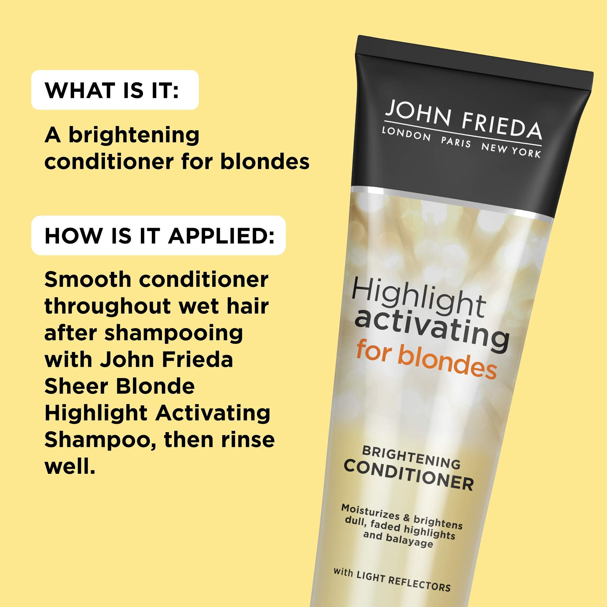 John Frieda Sheer Blonde application displays easy conditioner use for daily shine