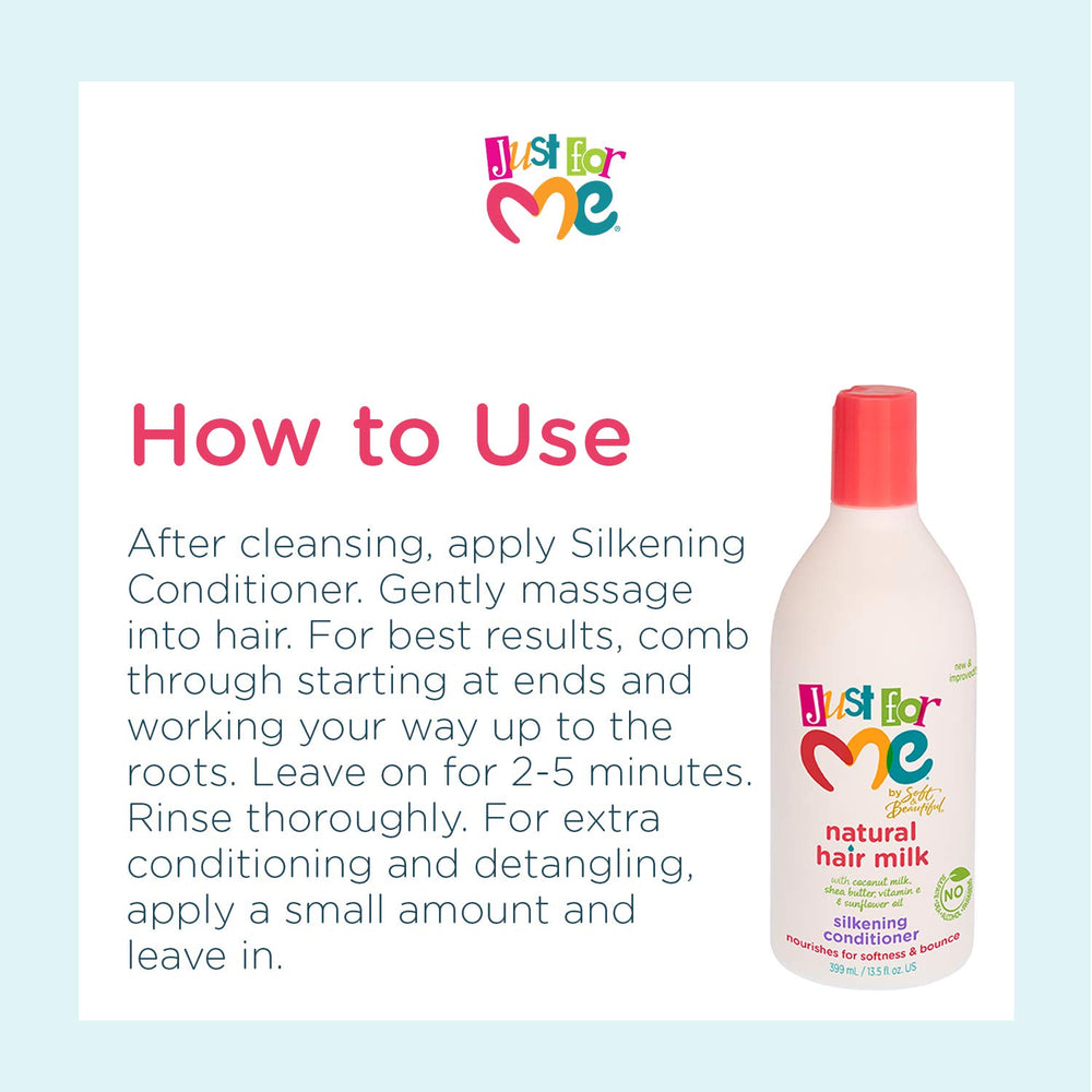 Creamy Just For Me conditioner enhances softness and manageability on hair.