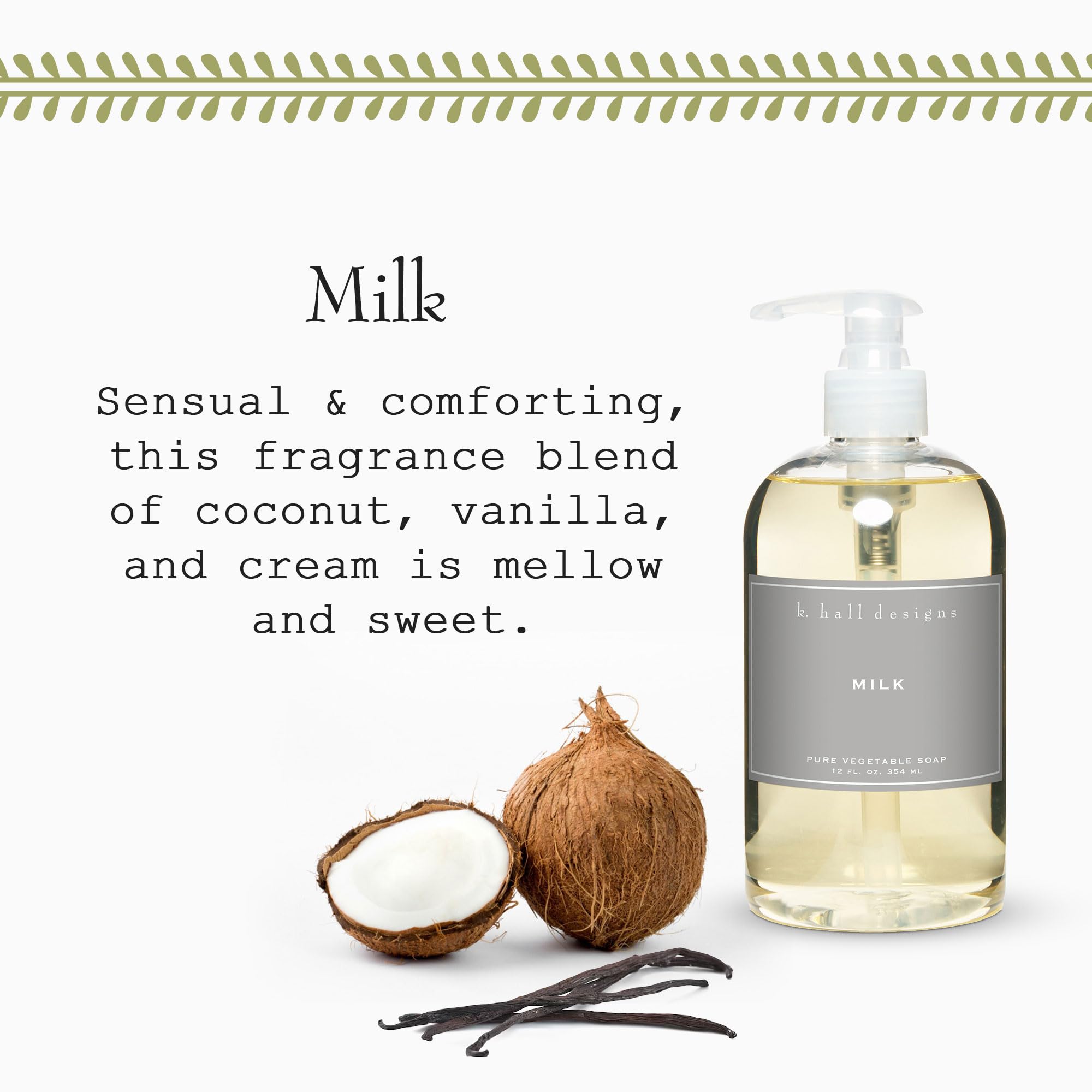 K. Hall Designs Milk hand soap label close-up highlights clean, recyclable packaging.