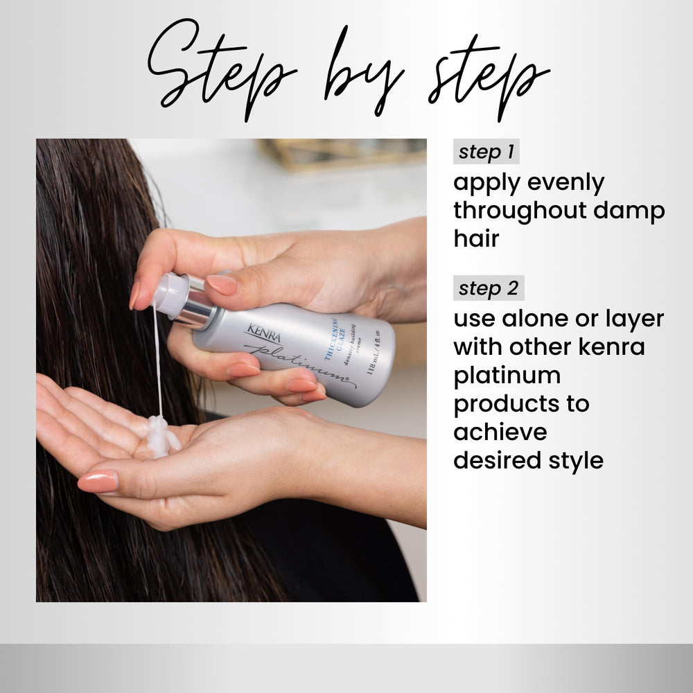 Kenra Platinum Thickening Glaze blowout with added volume