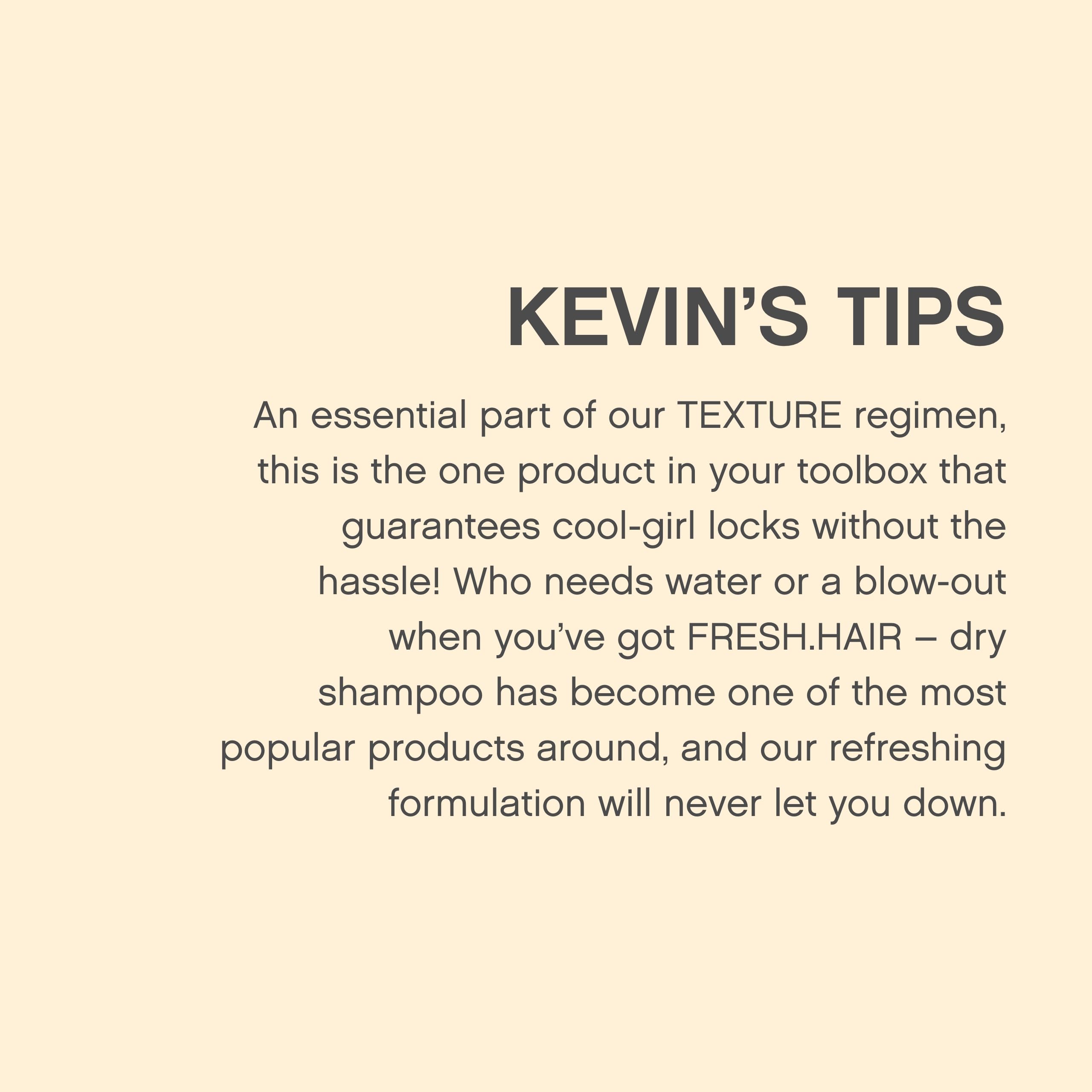 KEVIN.MURPHY Fresh.Hair permet une routine douce et respectueuse du cuir chevelu