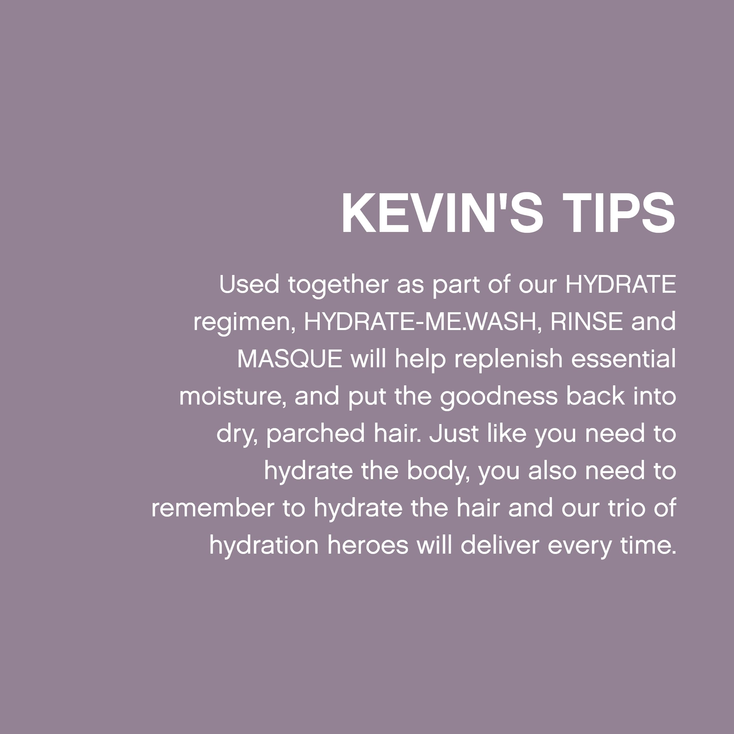 Kevin.Murphy Hydrate-Me-Wash refreshing shampoo in shower with towel-dried hair nearby.